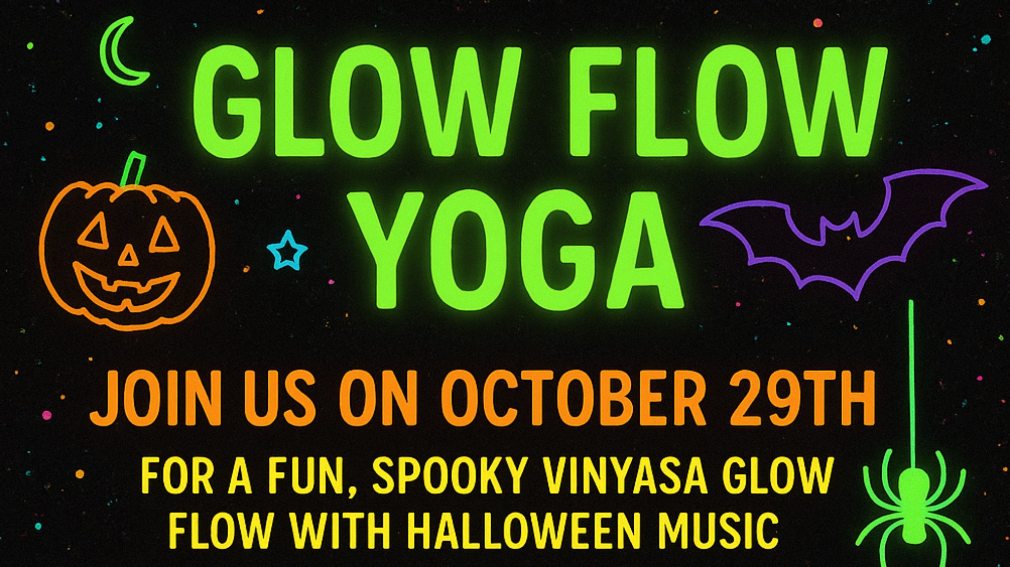 🎃Glow Flow Yoga🎃