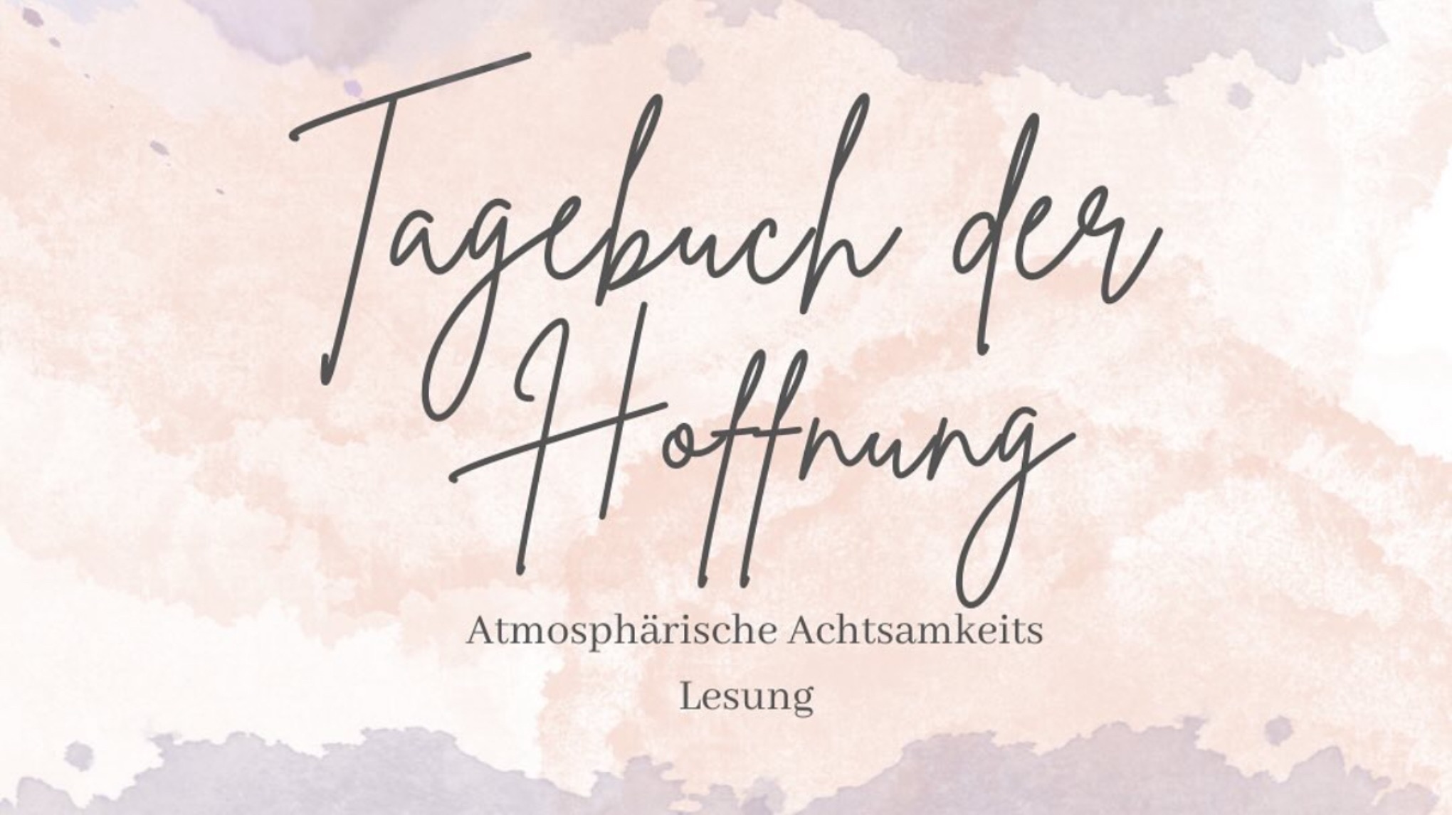 Tagebuch der Hoffnung - Ein Valentinstag voller Achtsamkeit, Liebe & Stille