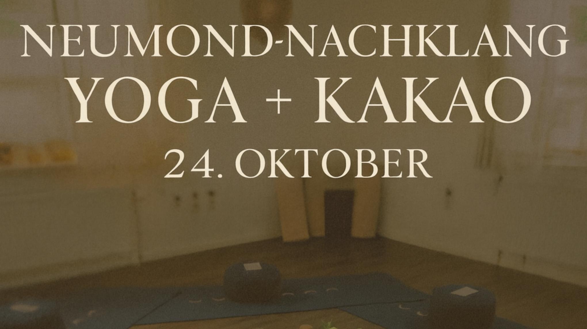 🌙 Neumond-Nachklang – Yoga & Kakao in der Kraftquelle