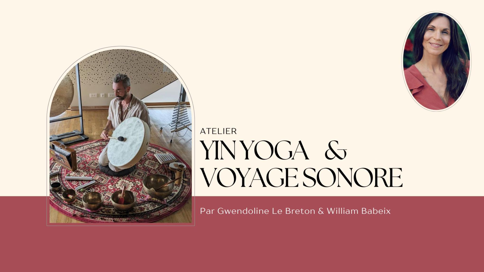 Yin Yoga & Voyage Sonore