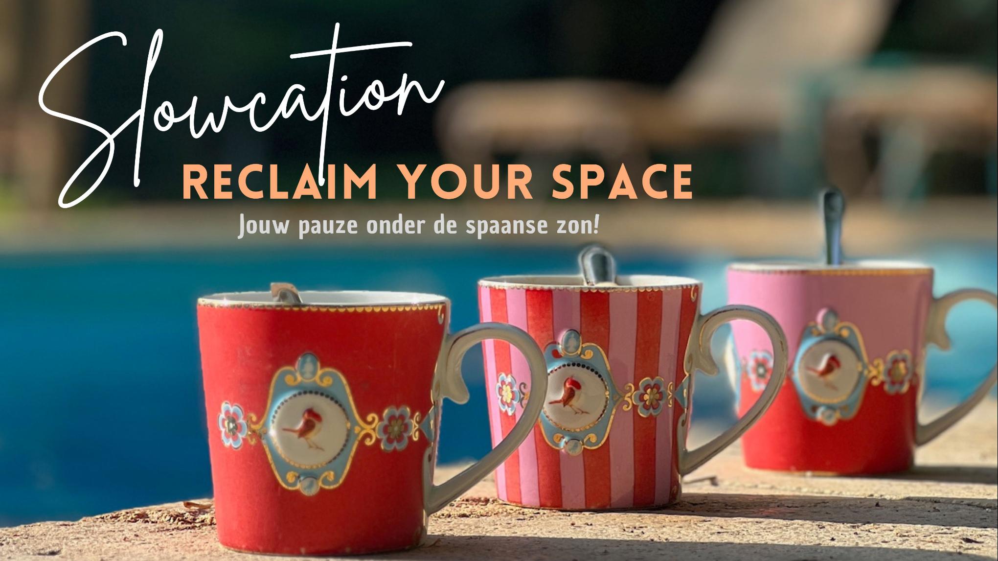 Reclaim Your Space - Slowcation Spanje 24 t/m 28 oktober 2026