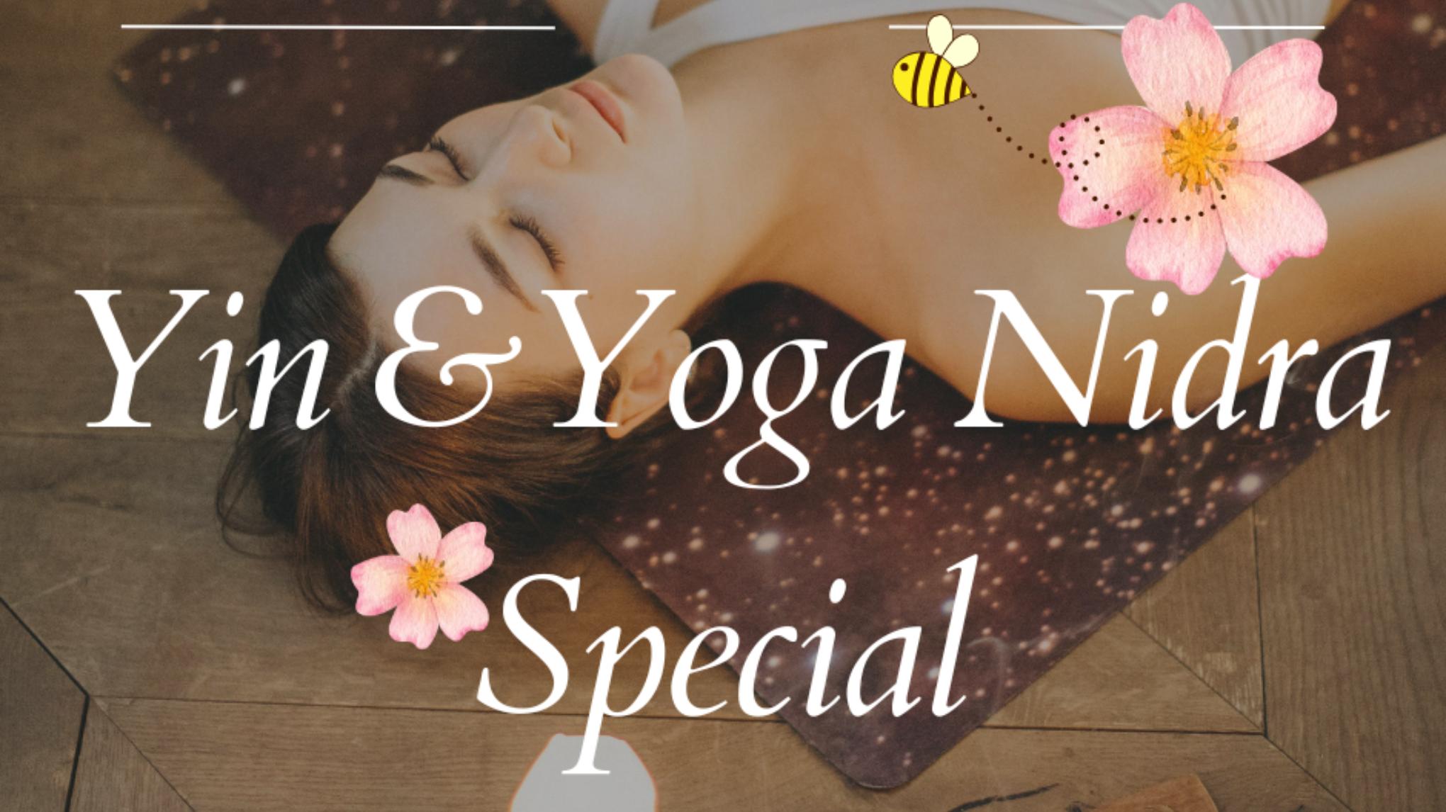 Yin & Yoga Nidra  Lente 🌸 Special