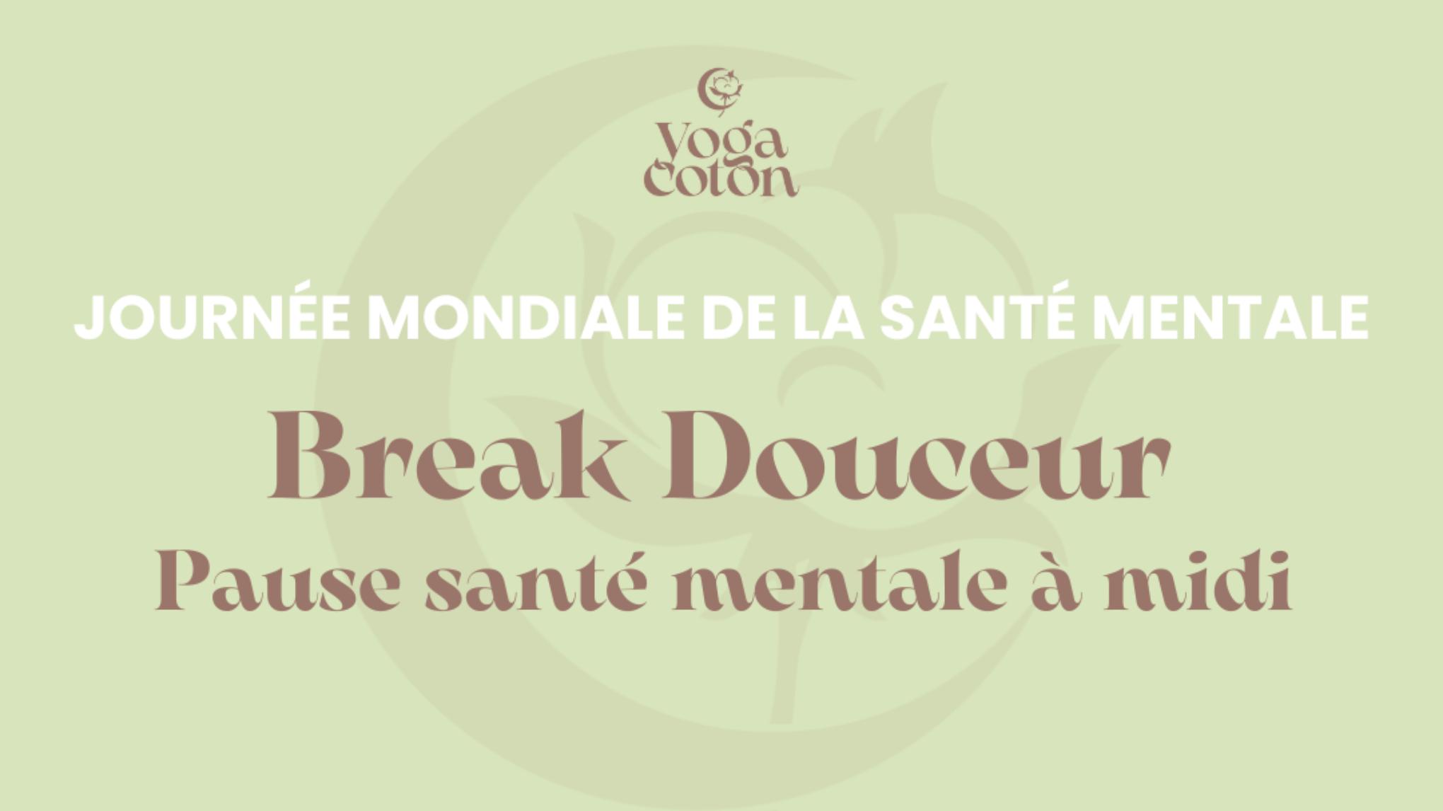 Break Douceur – Pause santé mentale à midi