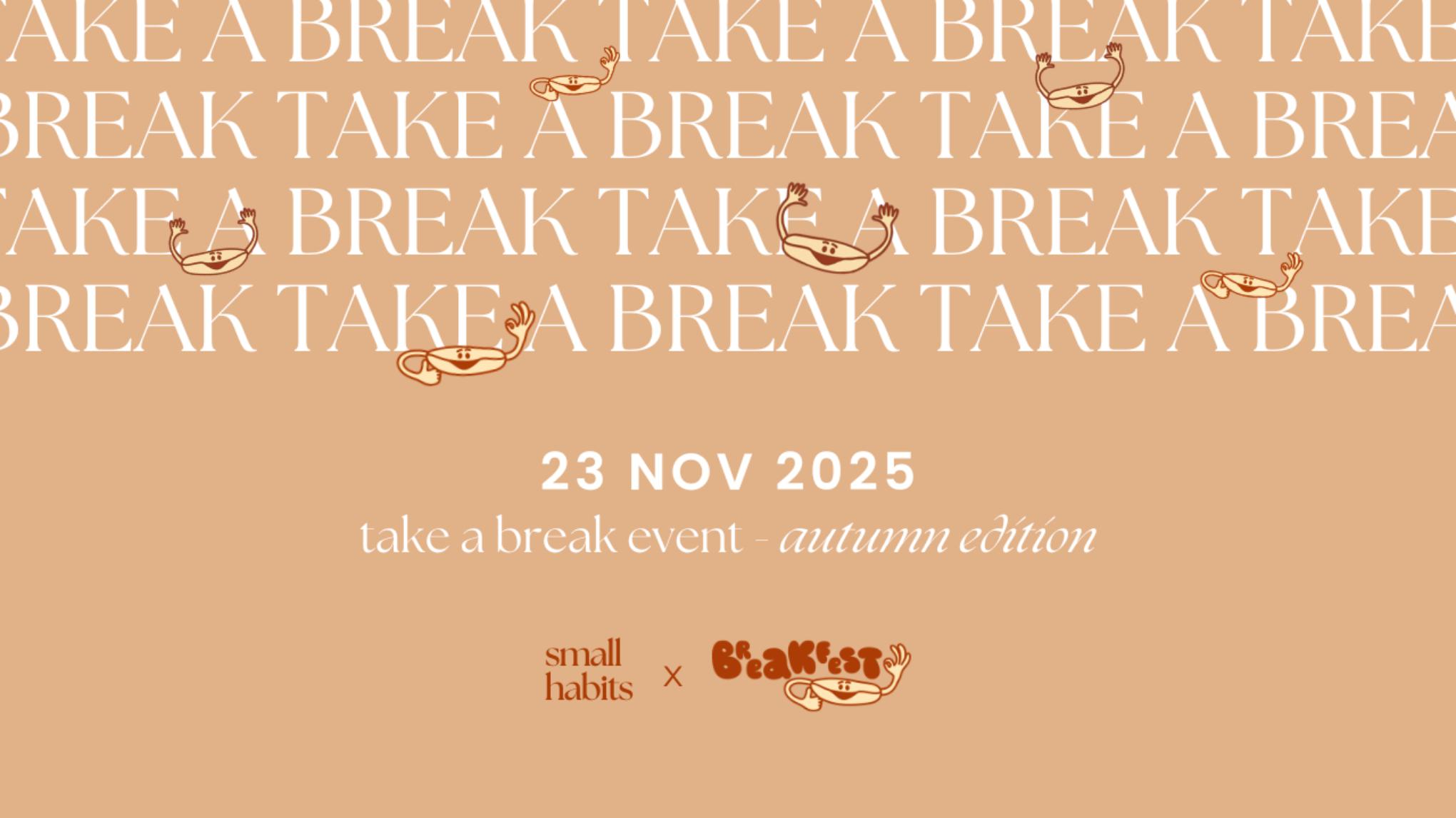 Take a Break Autumn Edition | Pilates & Ontbijt Community Event