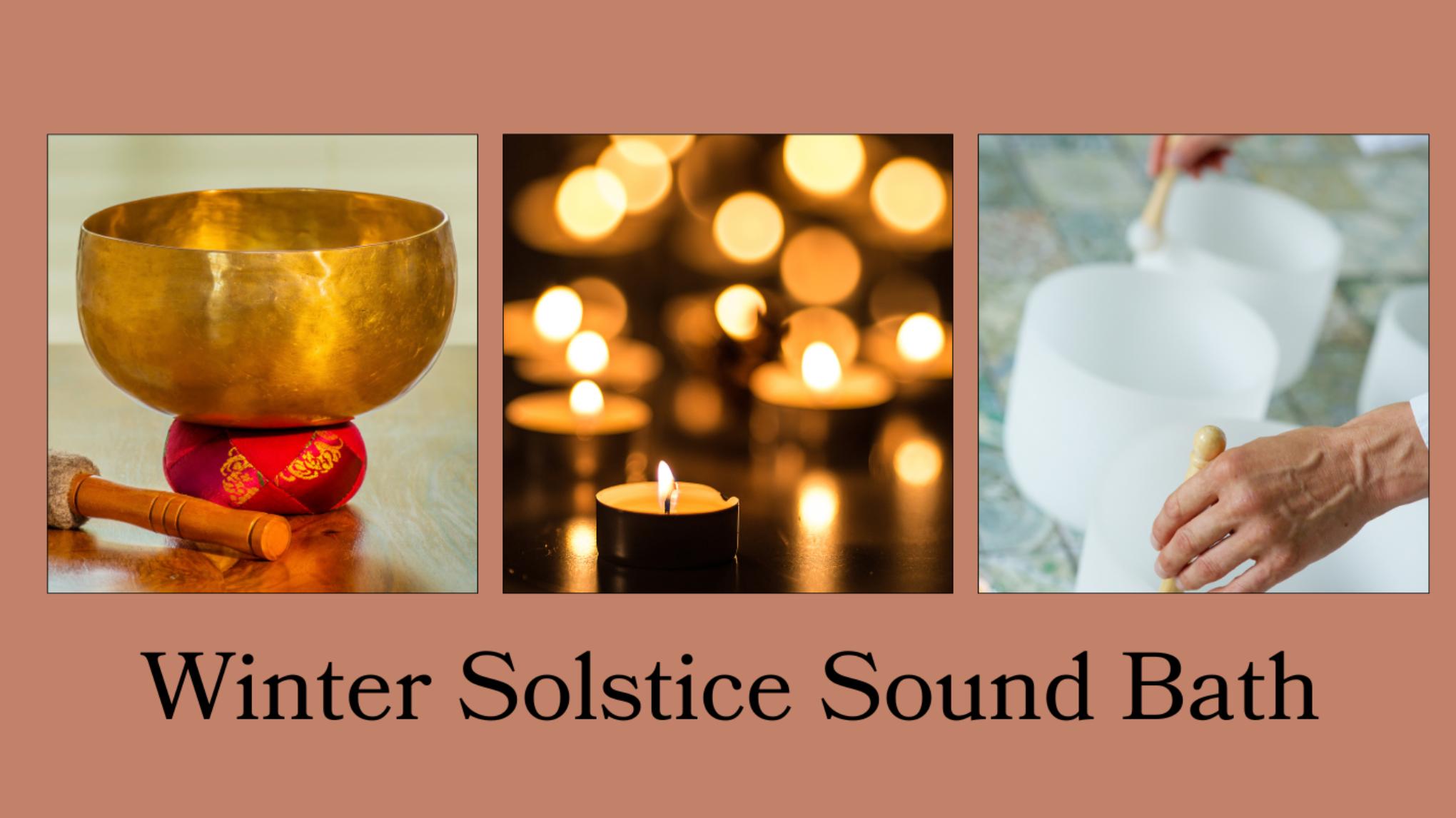 Winter Solstice Sound Bath