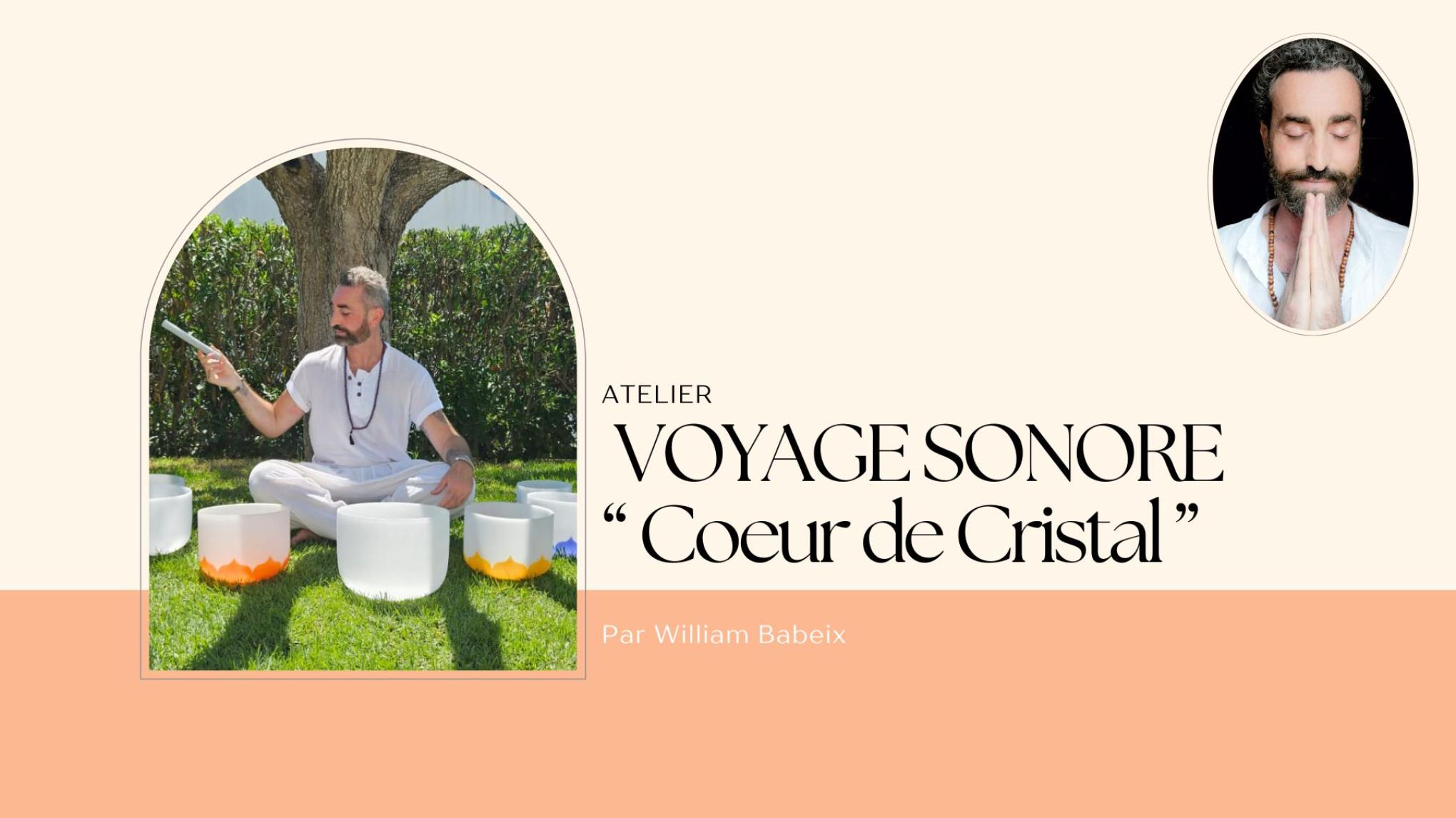 Voyage Sonore - "Coeur de Cristal"