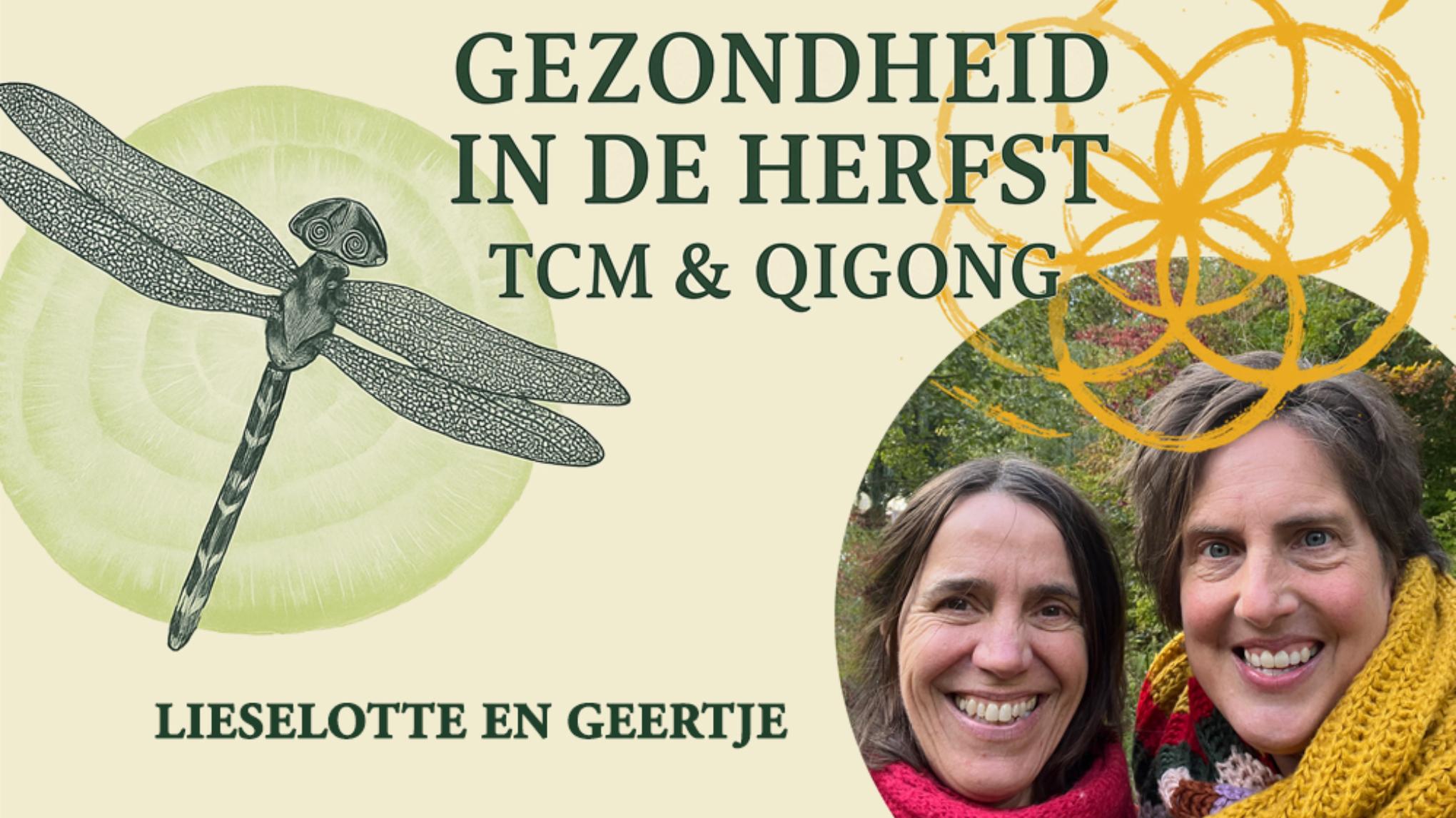 Gezondheid in de herfst - TCM & Qigong