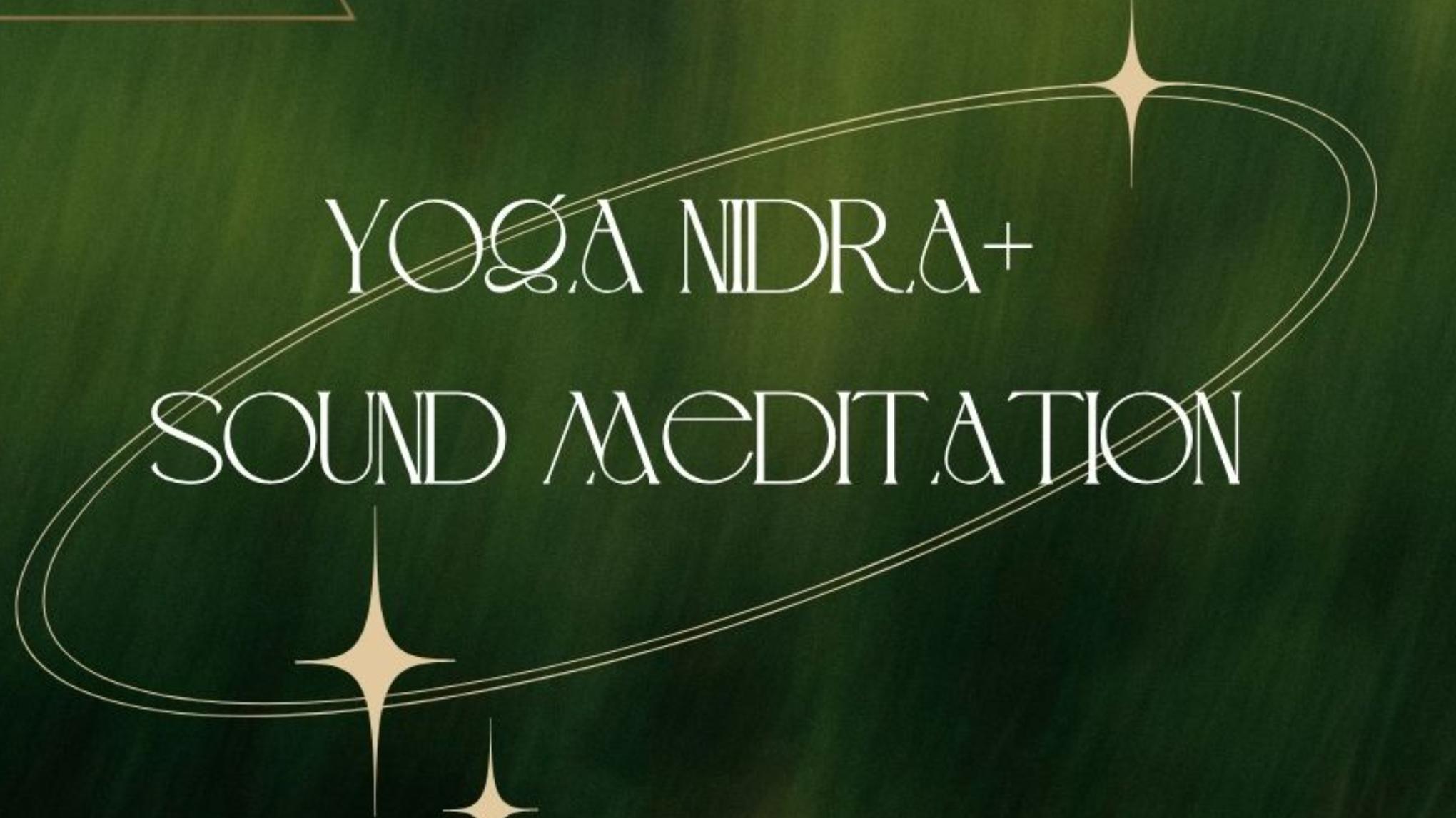 Yoga Nidra and Sound Meditation