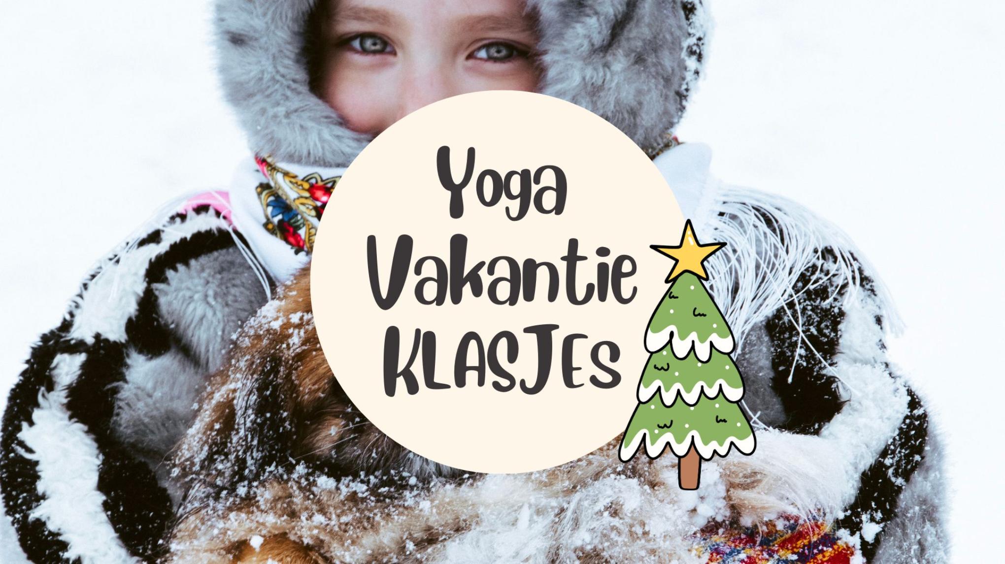 Yoga vakantie klasjes | 3-10 jaar