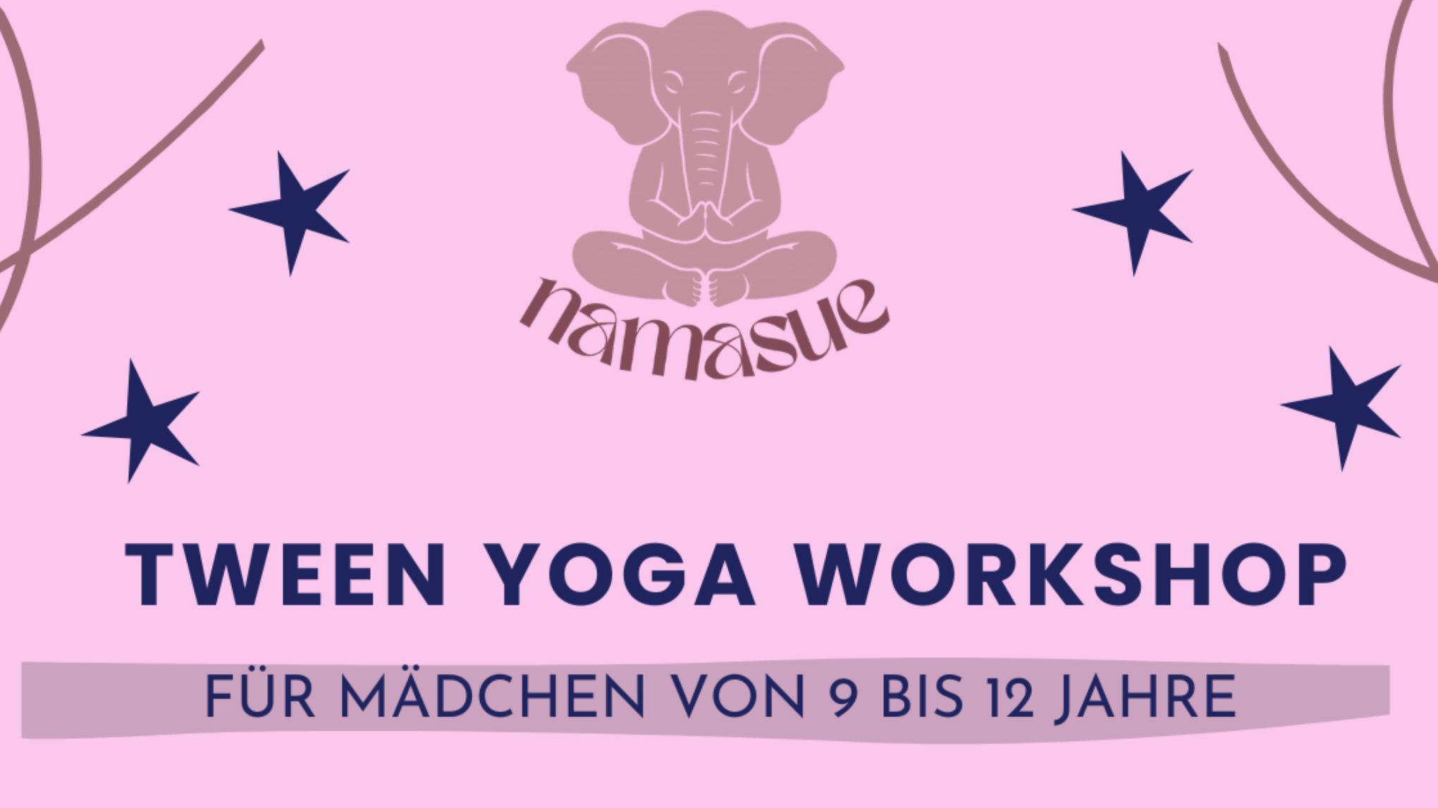Tweenyoga Workshop