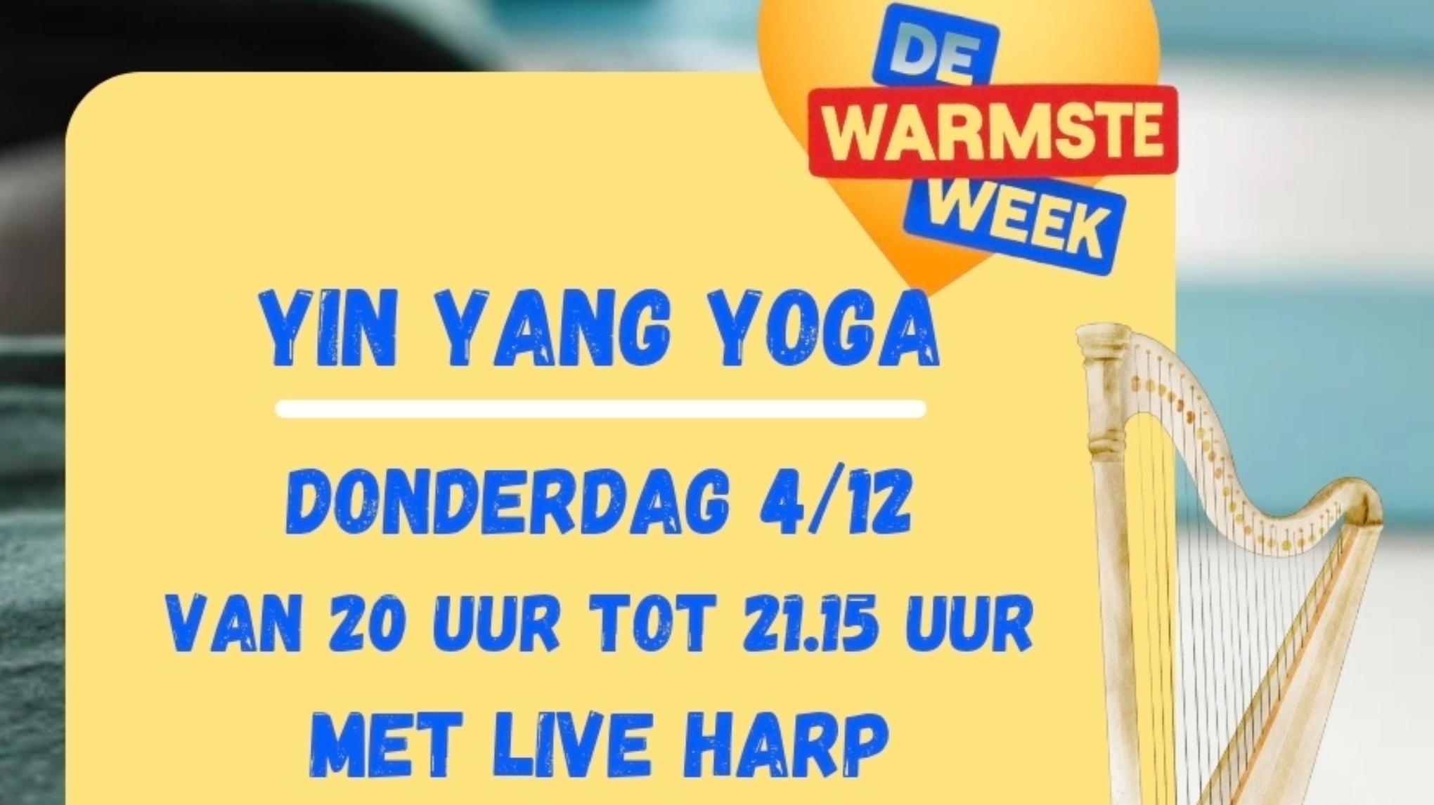 Yin Yang Yoga met live harp muziek voor de Warmste Week