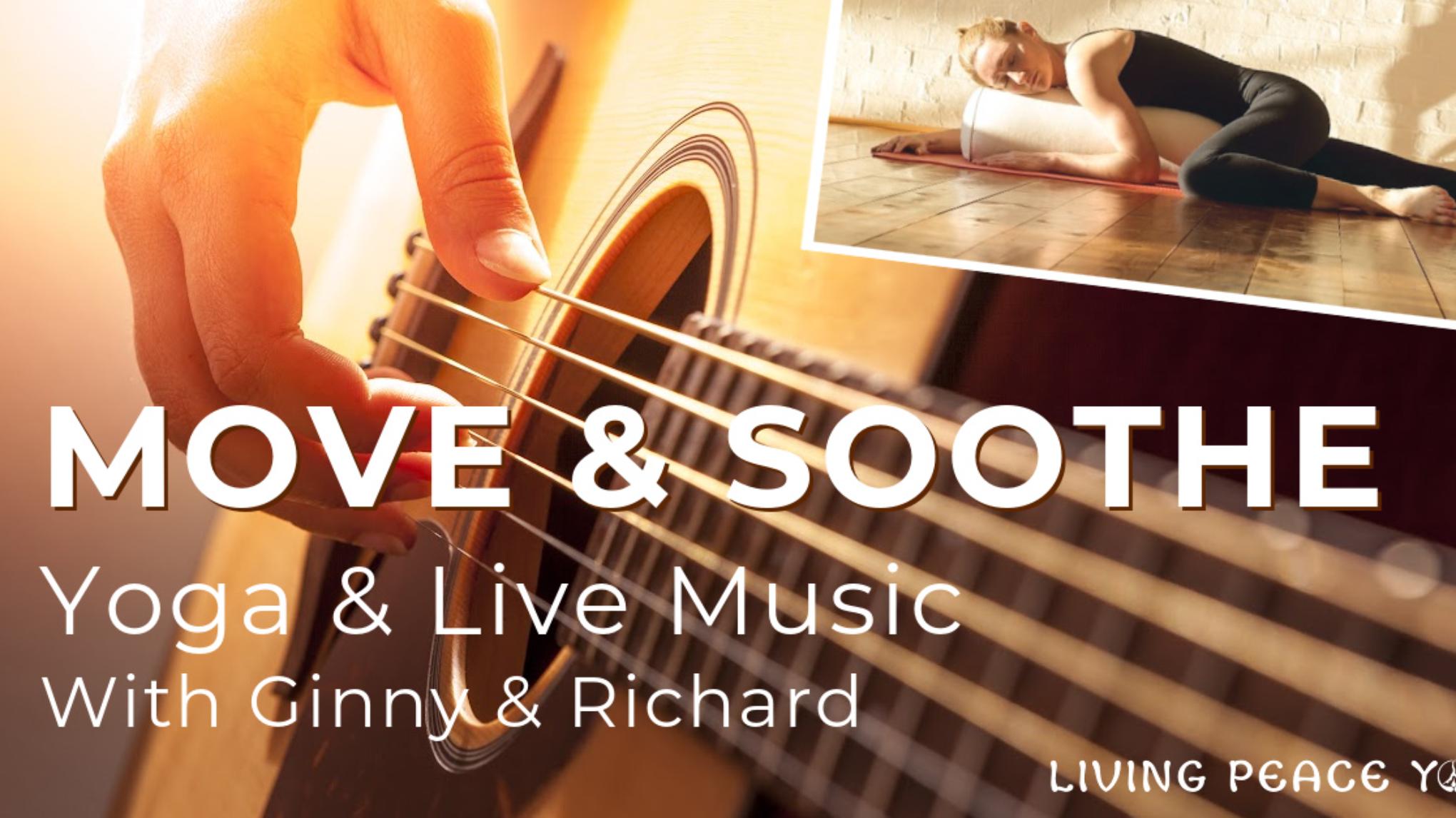 Move and Soothe - Yoga and Live Music