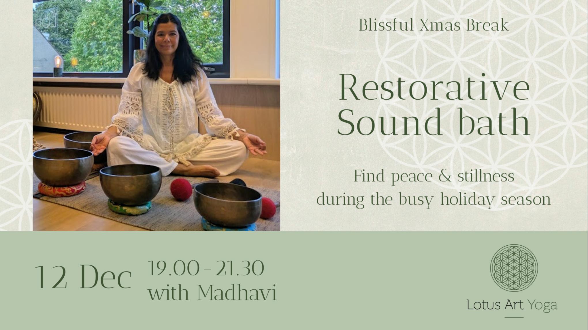 Restorative Sound Bath - Blissful Xmas Break