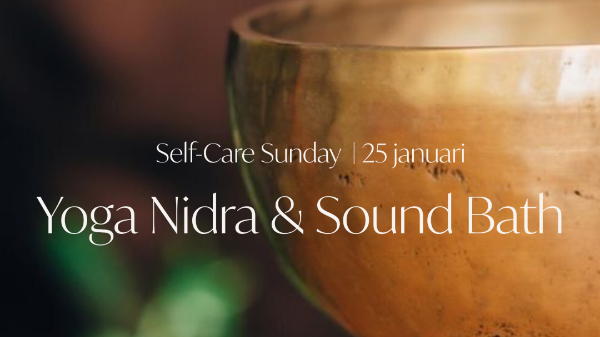 SELF-CARE SUNDAY | YOGA NIDRA & SOUNDBATH