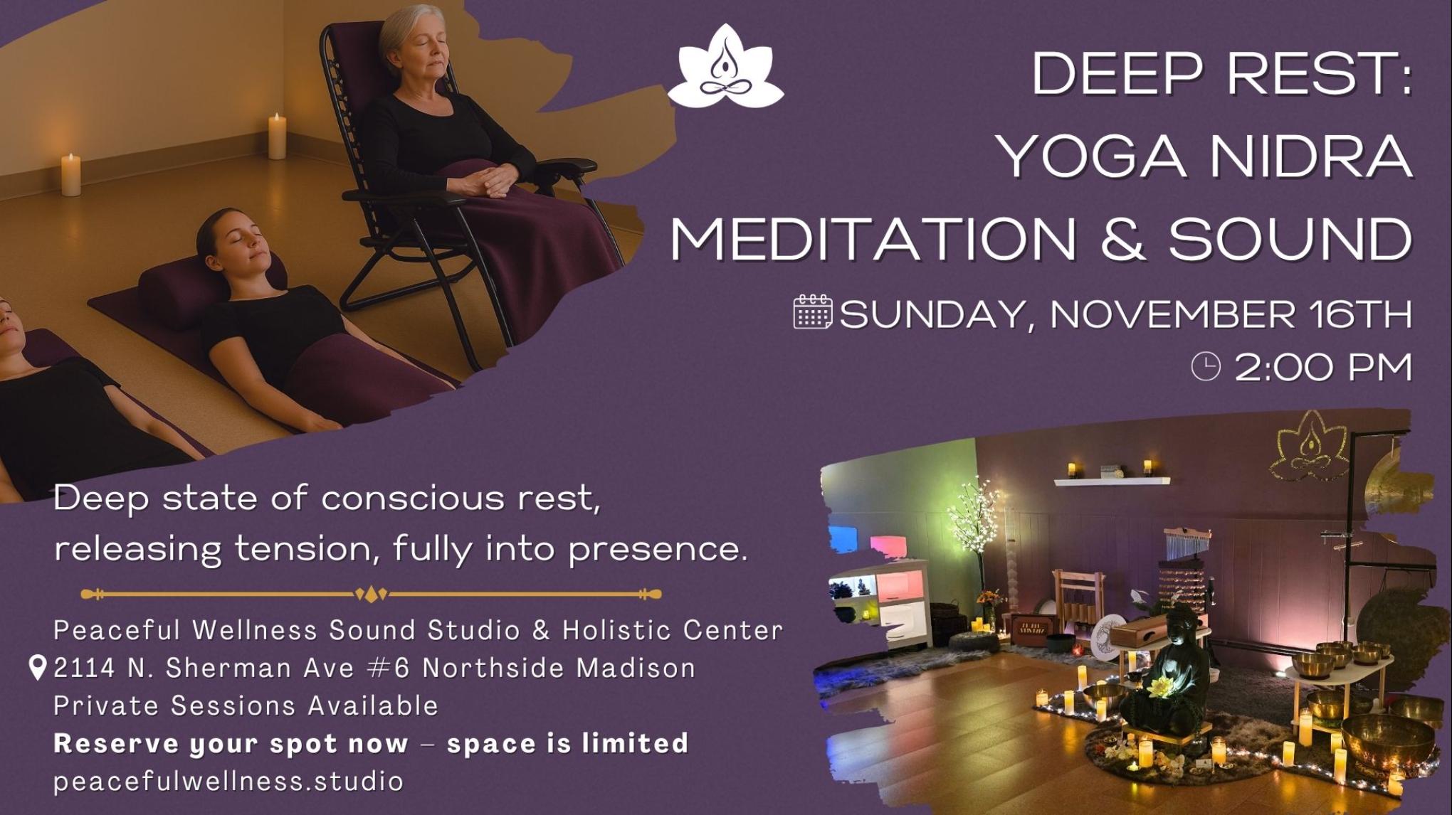 MADISON Yoga Nidra Meditation Sound Bath: Return to Gentle Presence