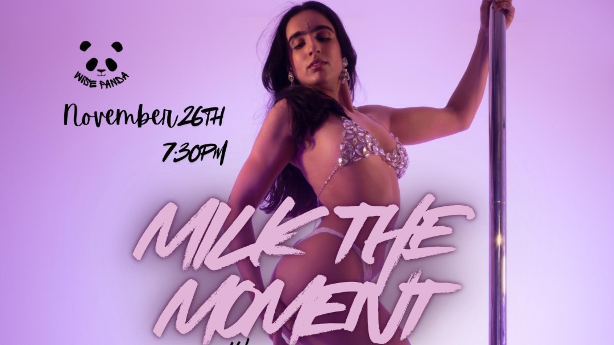 Milk The Moment - Freestyle Workshop