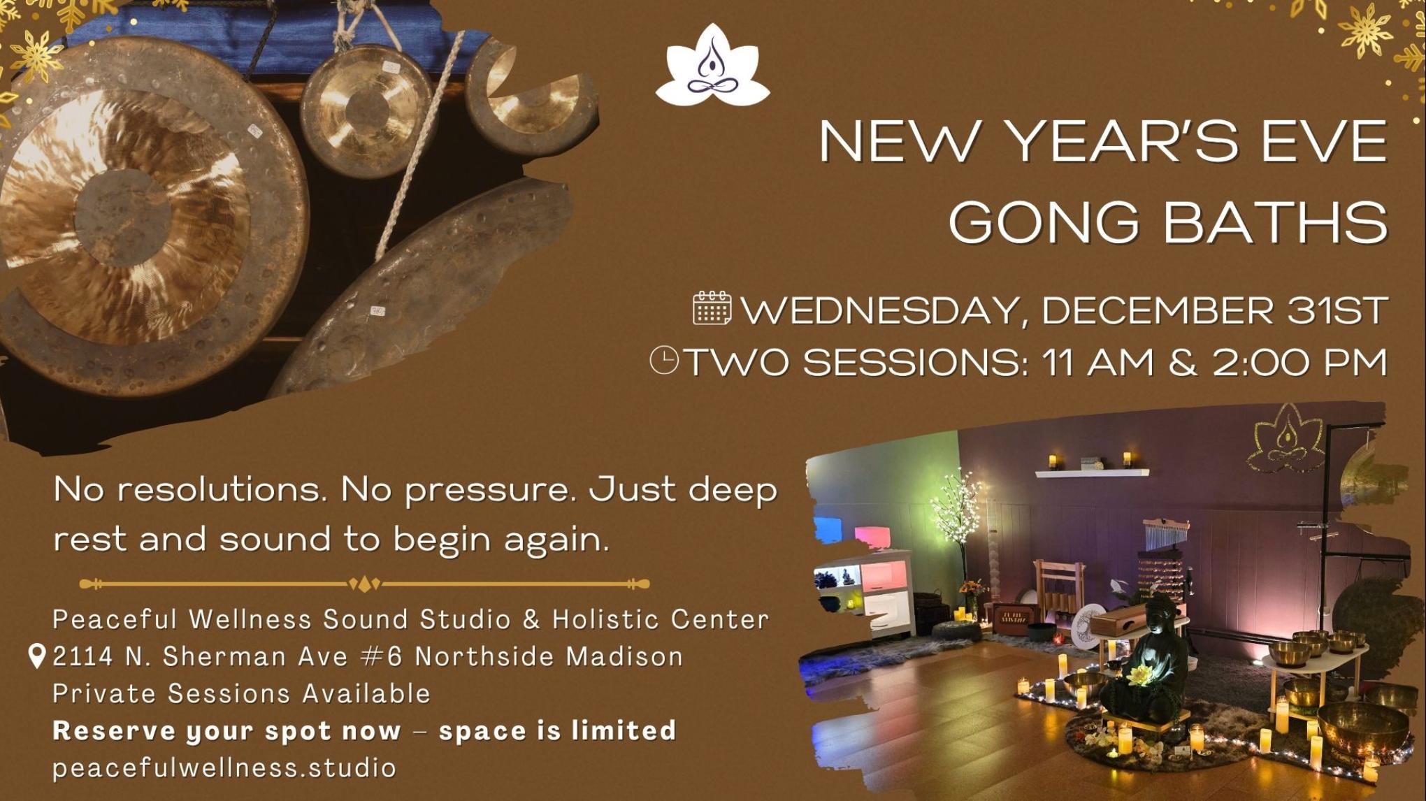 MADISON New Year’s Eve Gong Bath: Release, Rest, Renew 11 AM