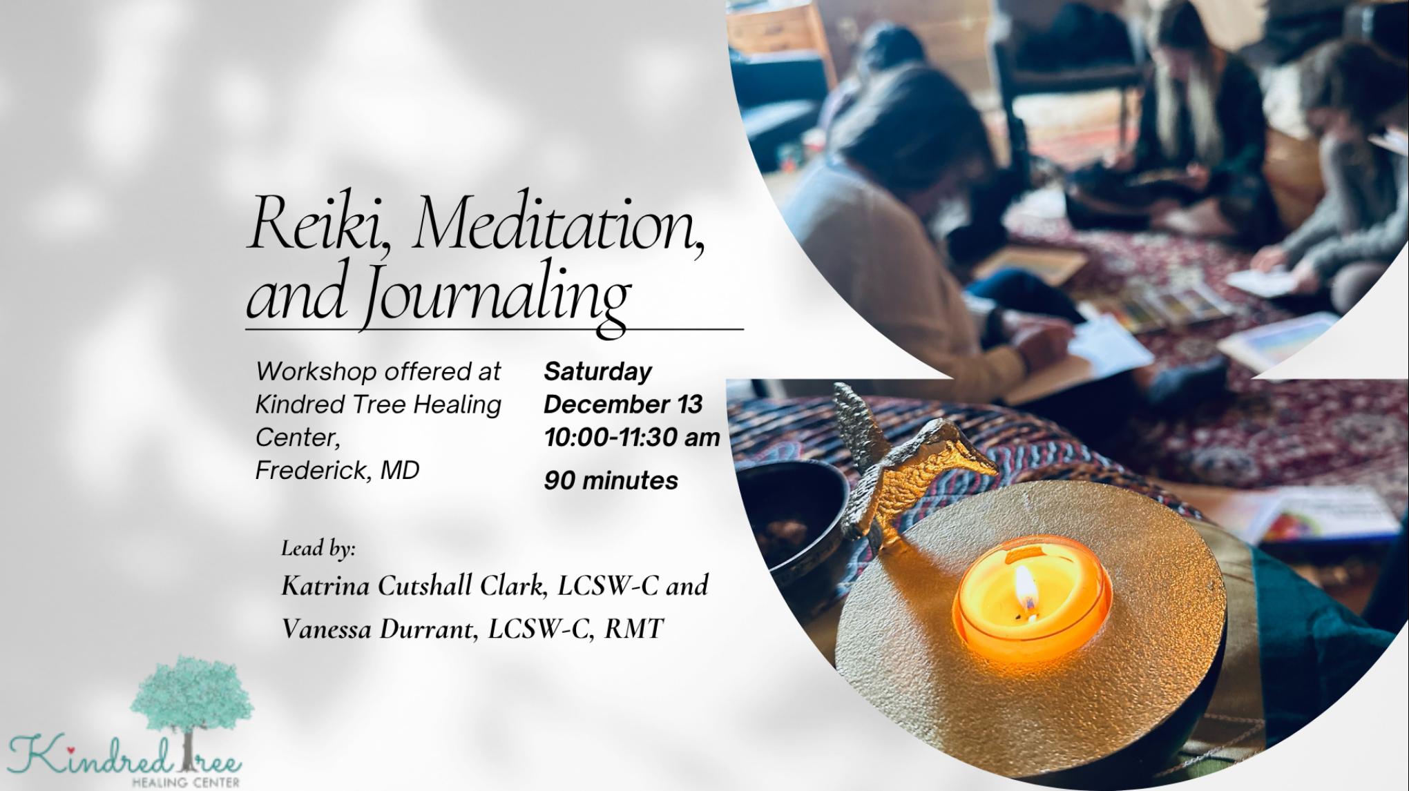 Reiki, Meditation, and Journaling in December