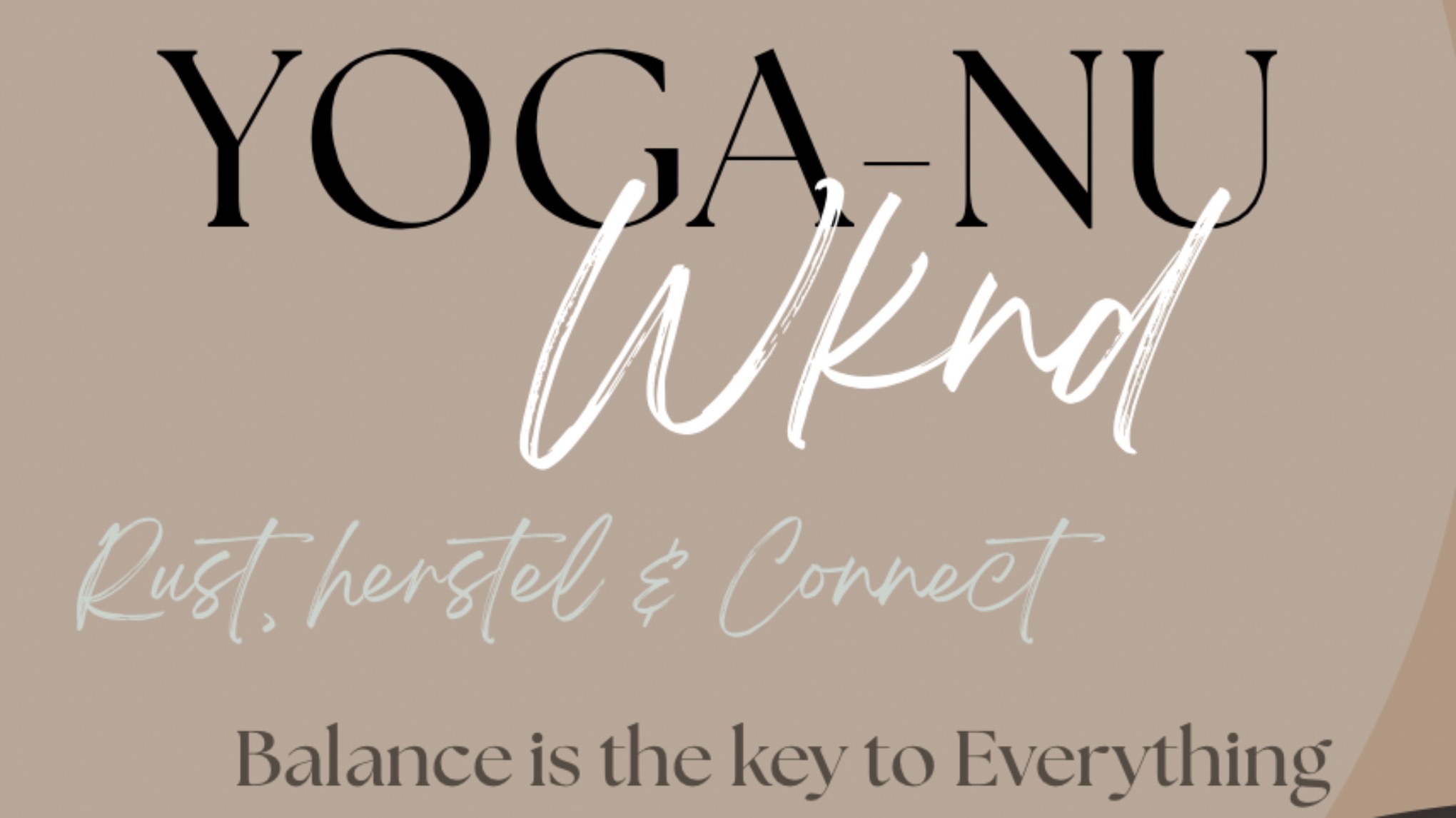Yoga-Nu Rust, Herstel & Connect wknd || Zelhem