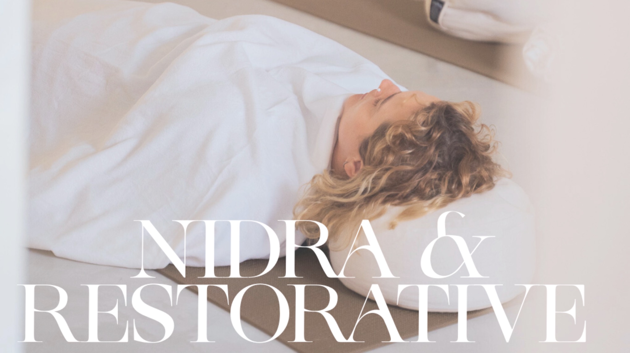 🌙 Restorative & Yoga Nidra with Ivana