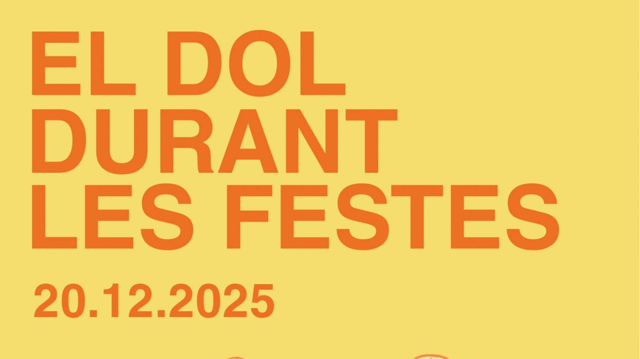 El dol durant les festes. Taller vivencial amb Mireia i Paula Castellsagué