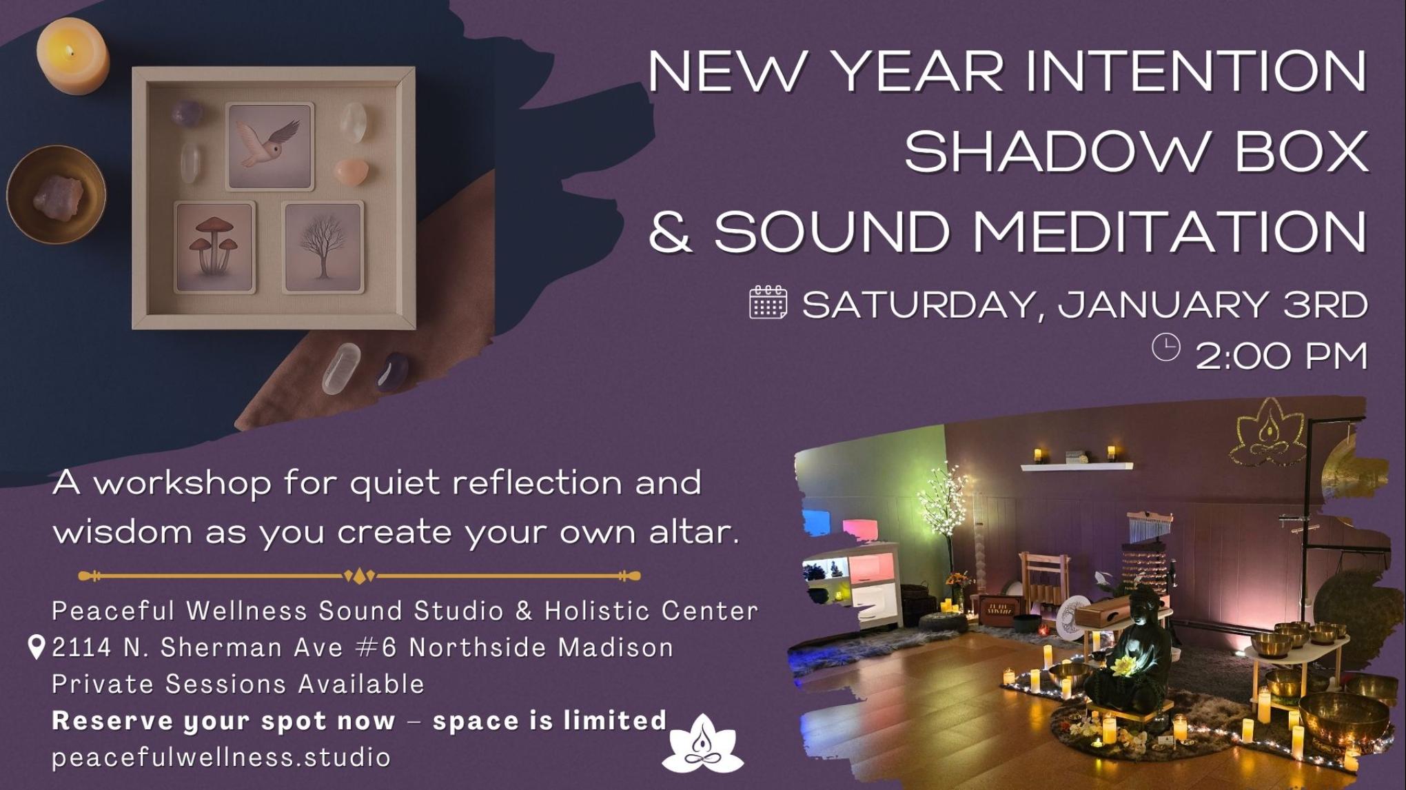 MADISON New Year Intention Shadow Box Workshop & Sound Meditation