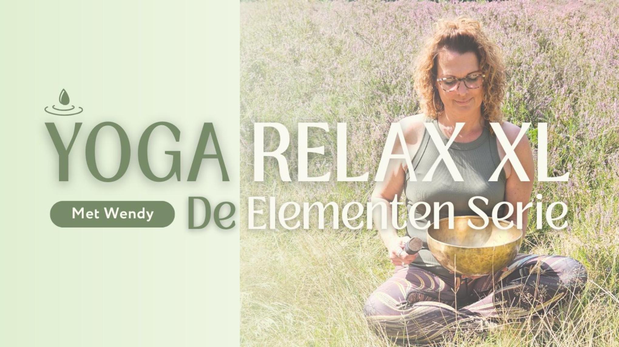 🪷𝐘𝐨𝐠𝐚 𝐑𝐞𝐥𝐚𝐱 𝐗𝐋 - 𝐃𝐞 𝐄𝐥𝐞𝐦𝐞𝐧𝐭𝐞𝐧 𝐒𝐞𝐫𝐢𝐞🪷