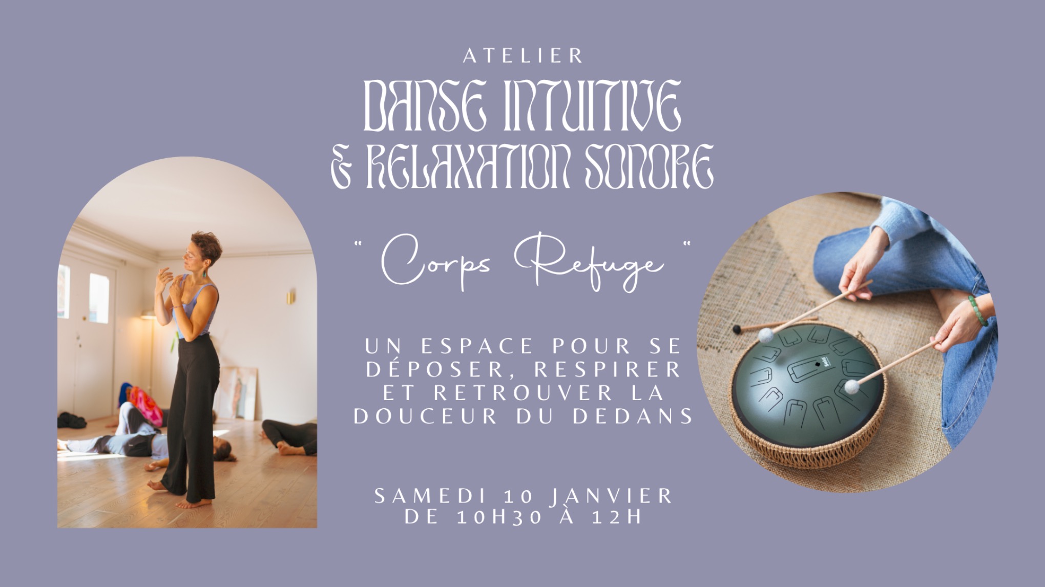 Atelier Danse intuitive & relaxation sonore "Corps Refuge"