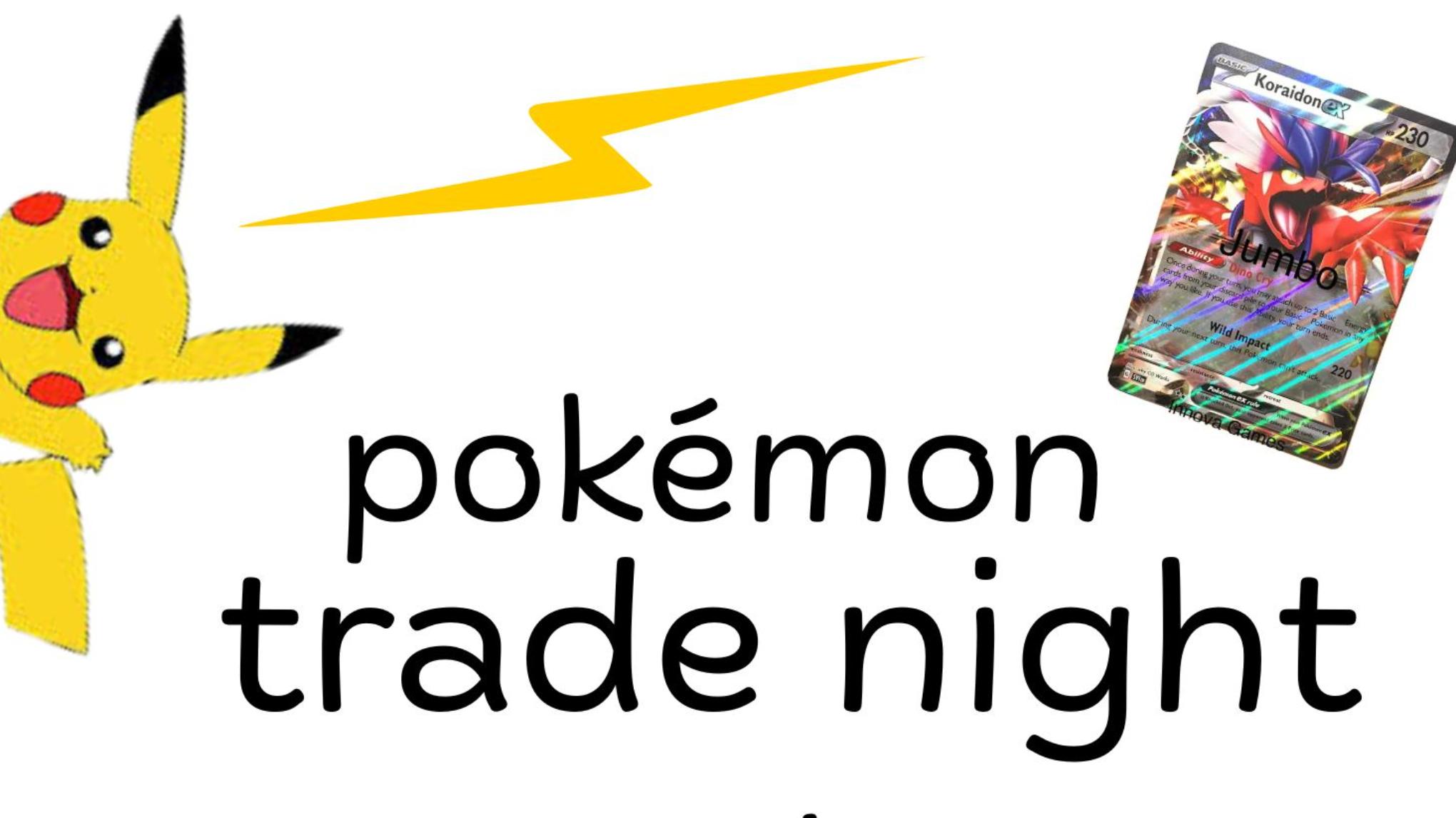 Pokemon Card Trade Night