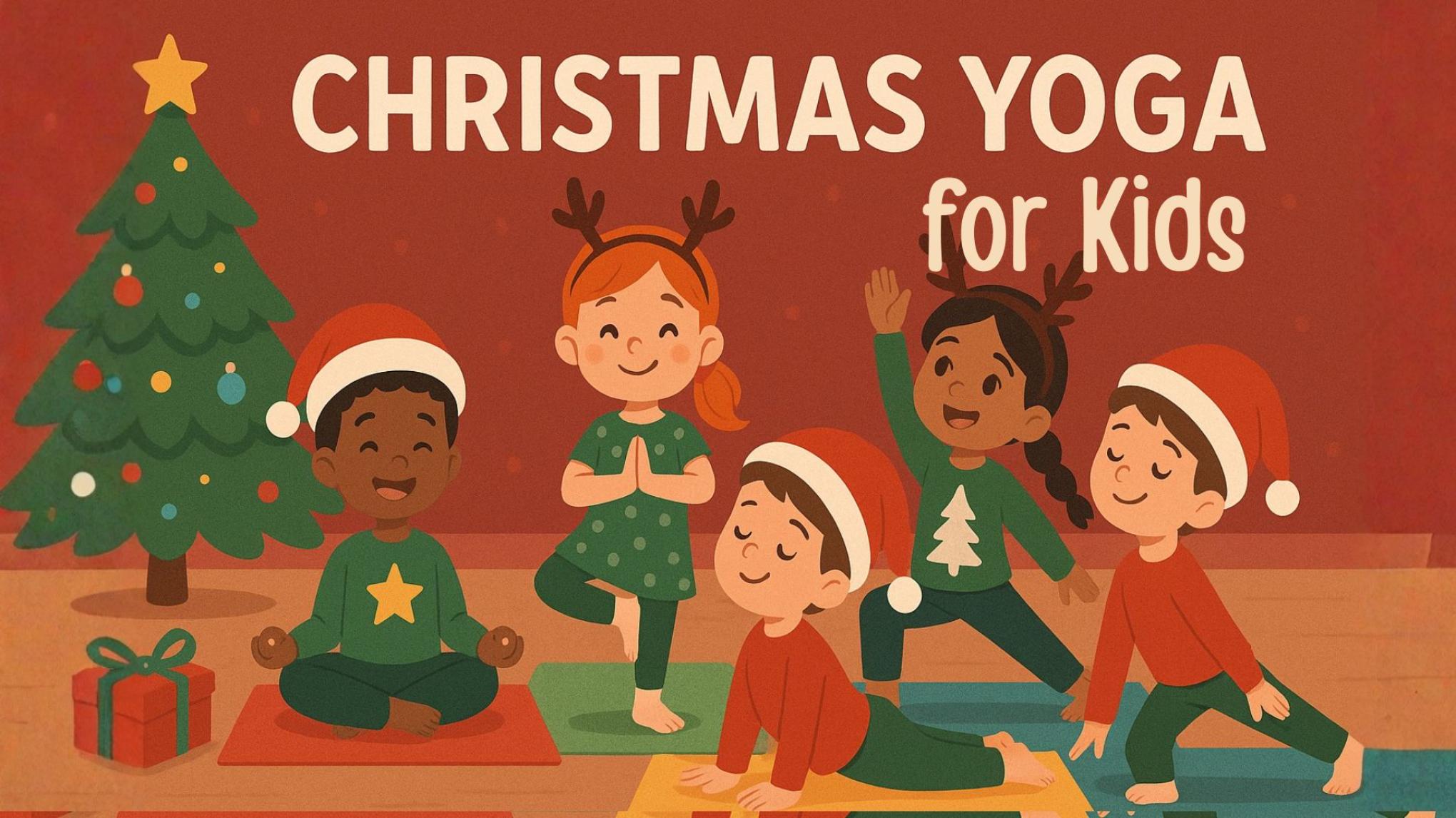 Kids Christmas Yoga & Hot Cocoa