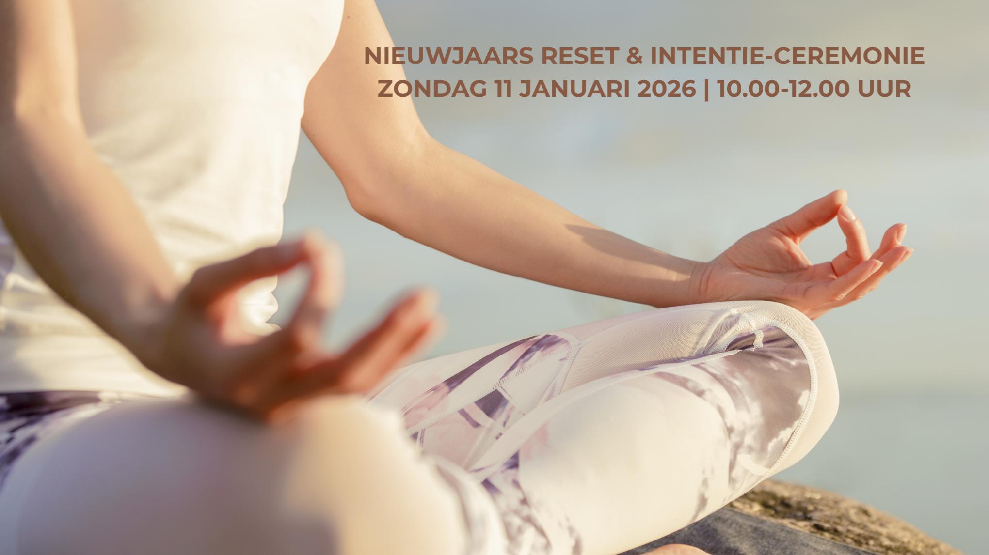 Nieuwjaars Reset & Intentie-ceremonie