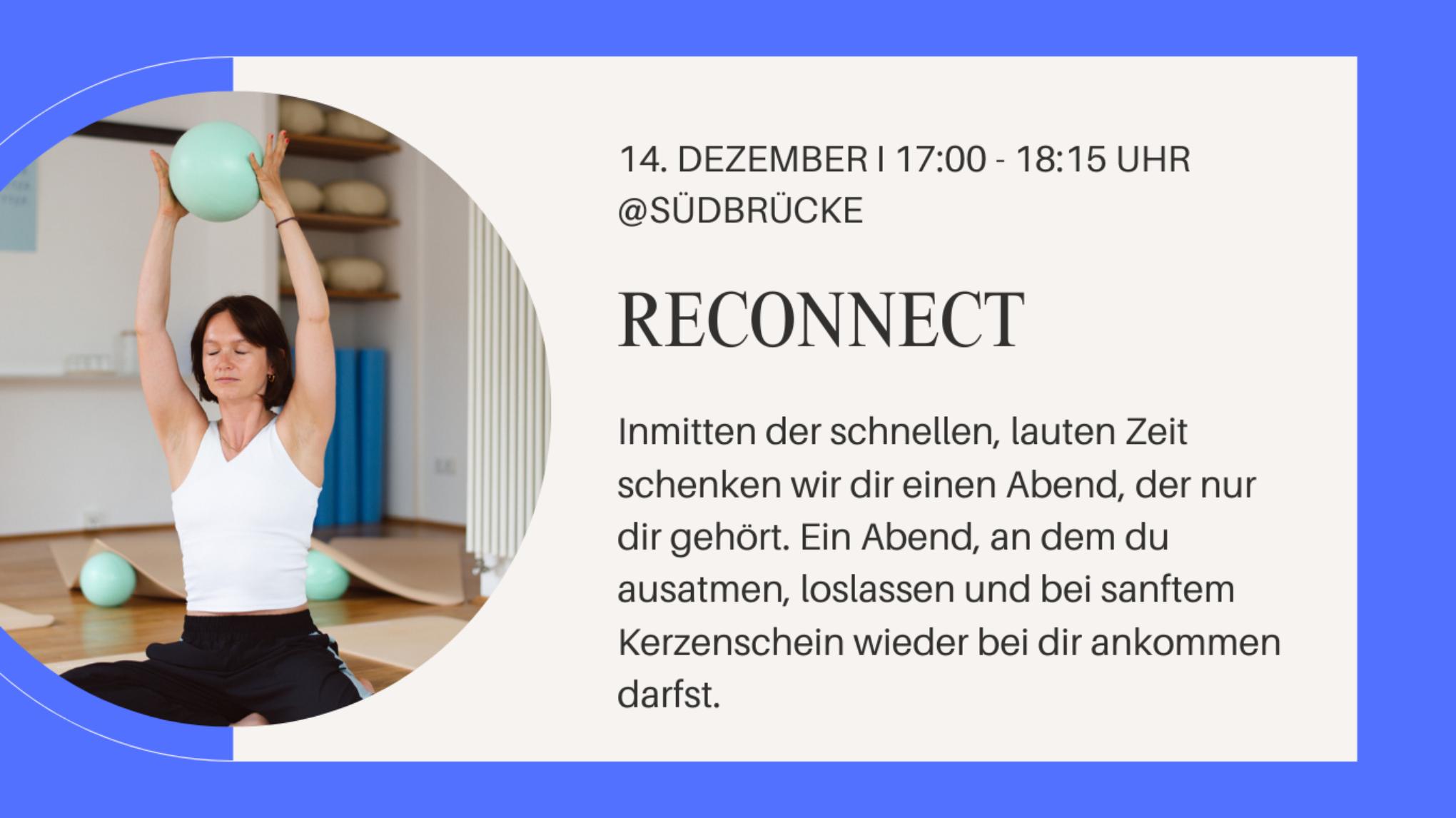 RECONNECT – Pilates bei sanftem Kerzenlicht @ SÜDBRÜCKE