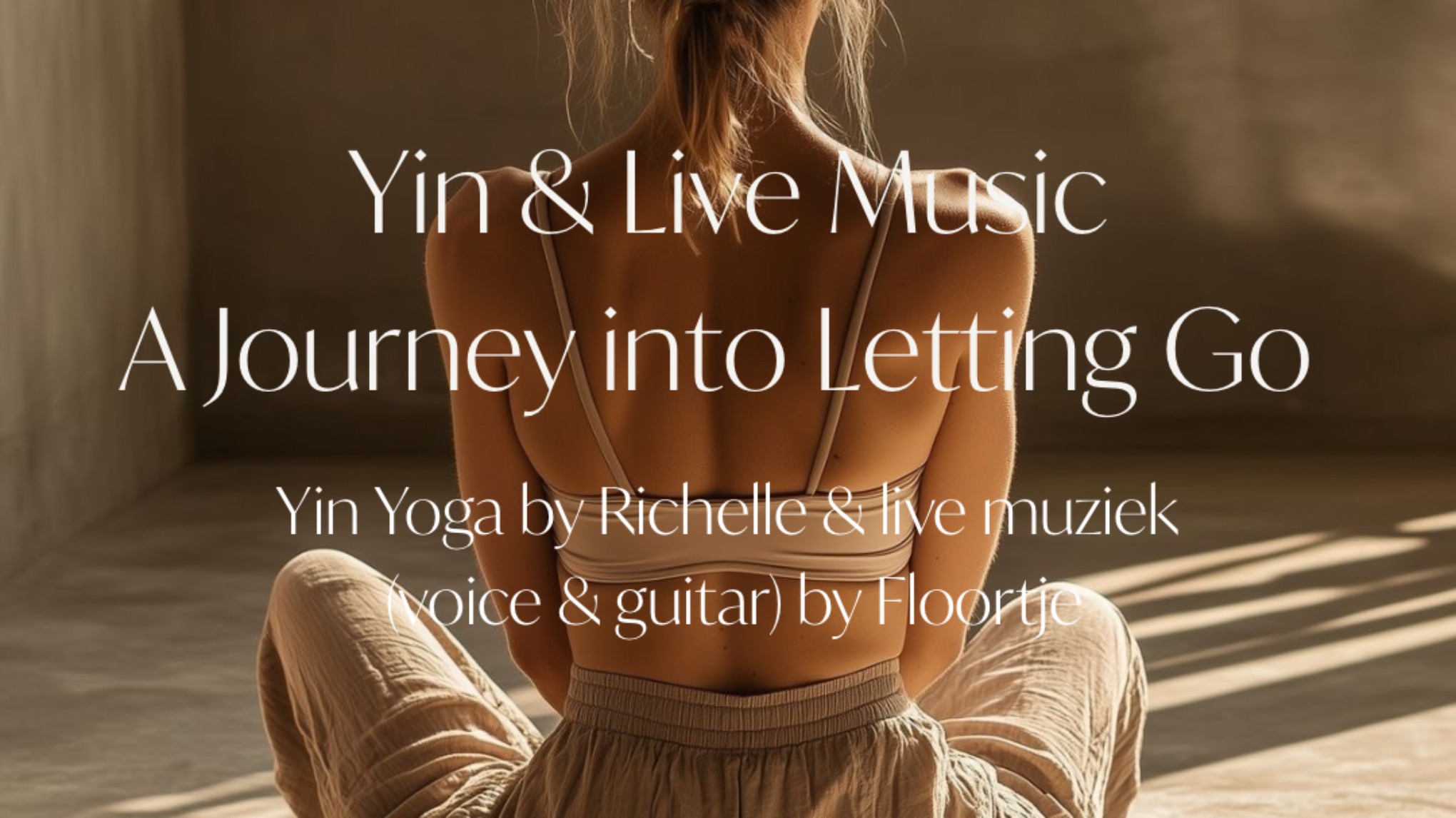 Yin & Live Music A Journey into Letting Go