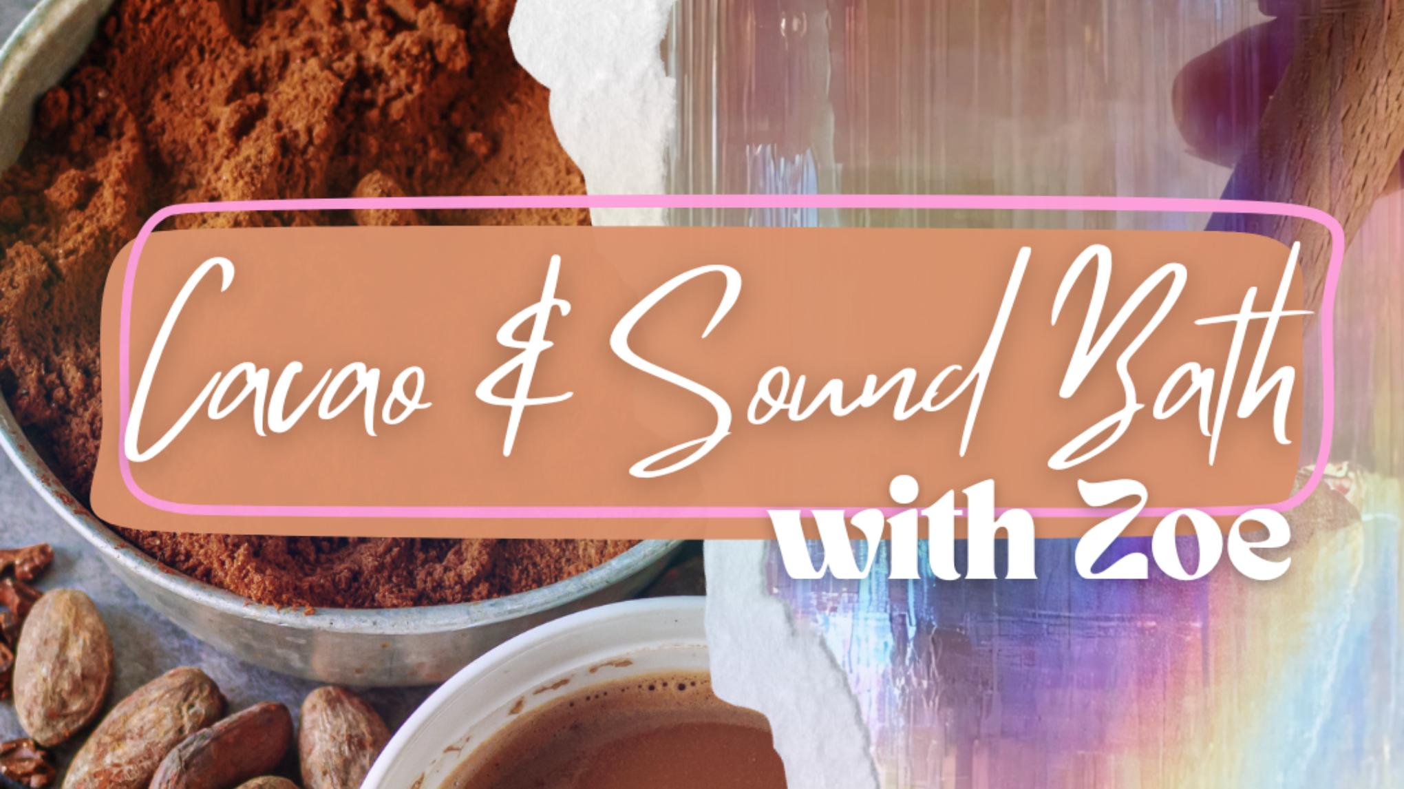Cacao & Sound Bath