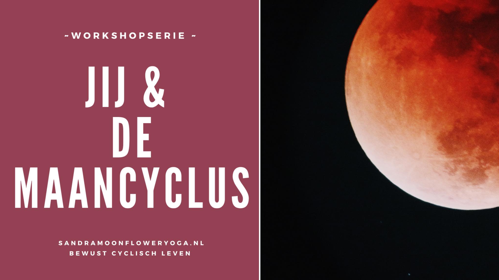 Workshopserie: Jij en de Maancyclus