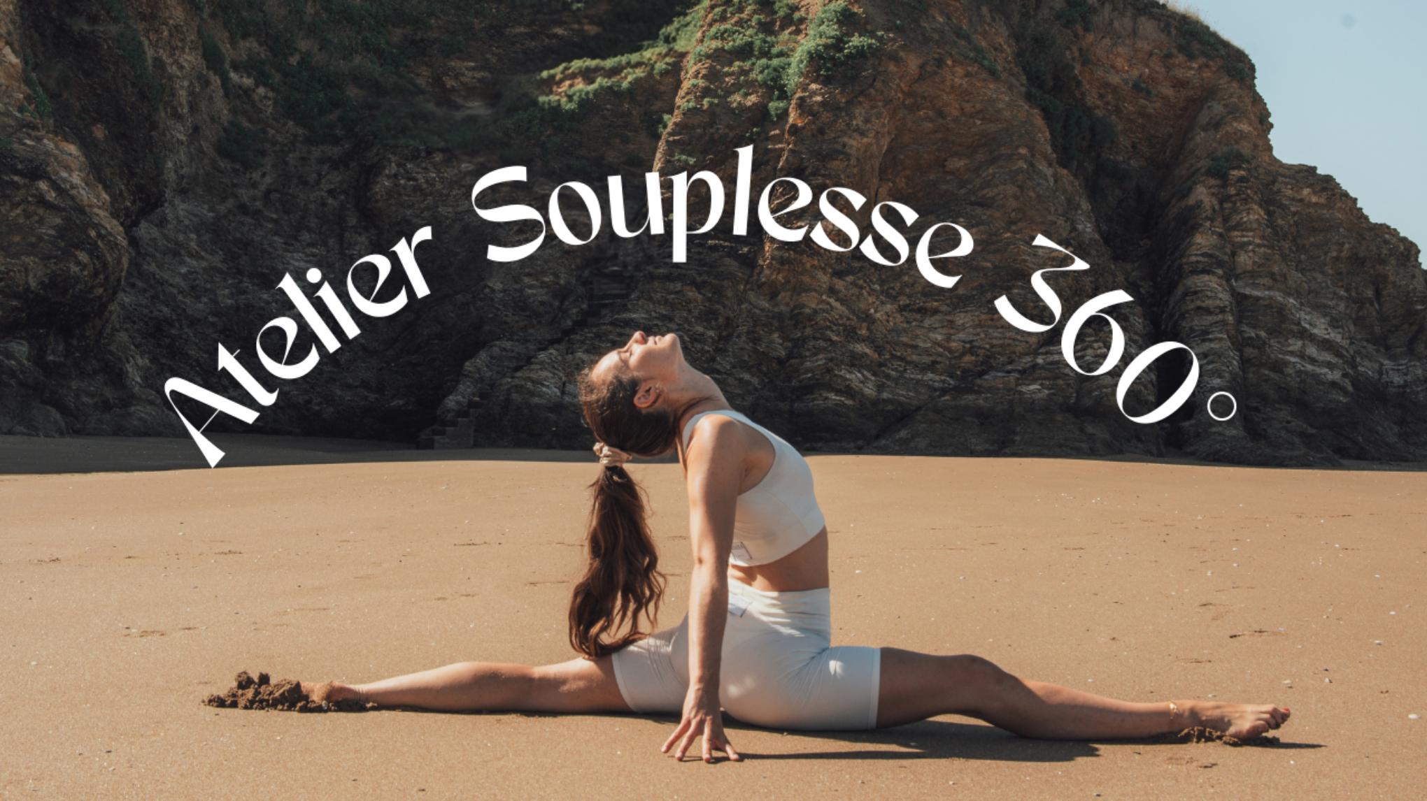 ATELIER SOUPLESSE 360° 🌈  Dos-Hanches-Jambes