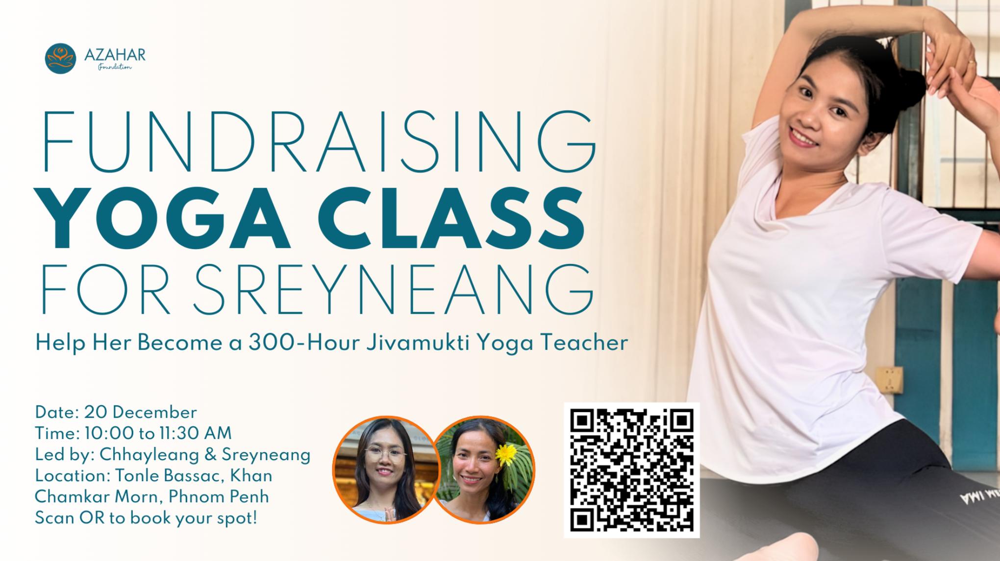 Fundraising Yoga Class for Sreyneang (Our Cambodian Teacher)