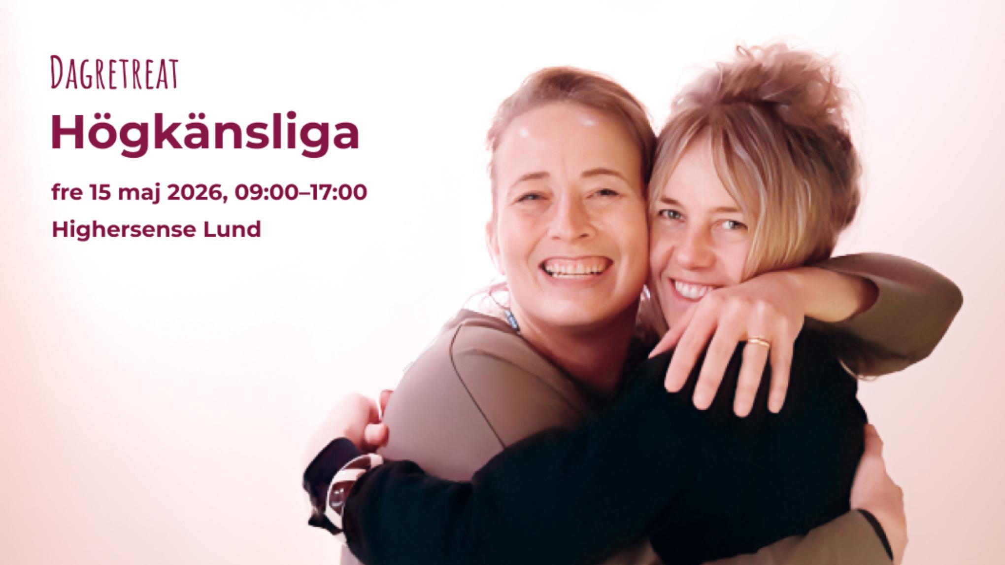 Lund - Dagretreat för högkänsliga med Linda och Malin, 15 maj
