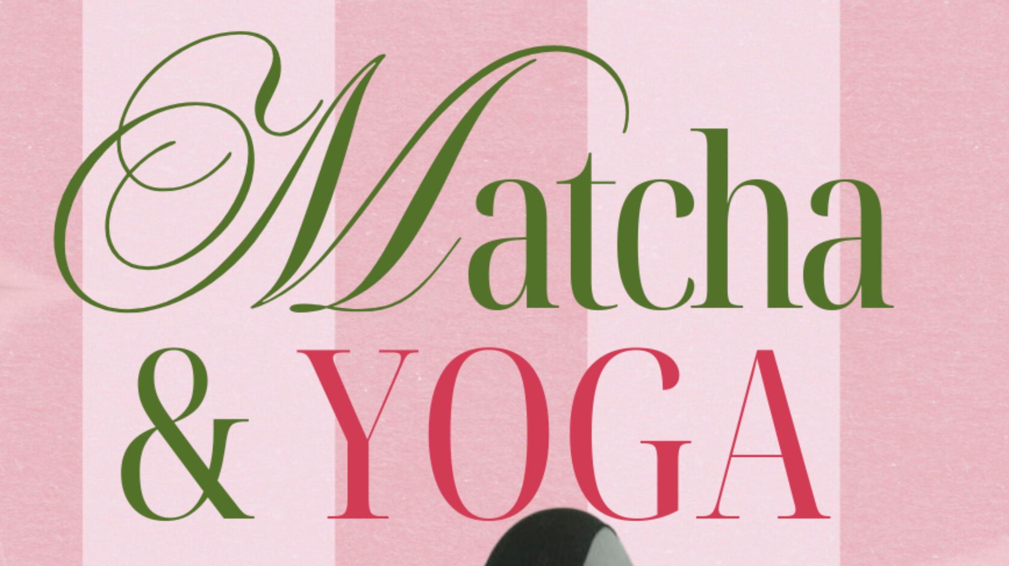 Emi x Matcha Society — Yoga & Matcha au Pop-Up ! ✨