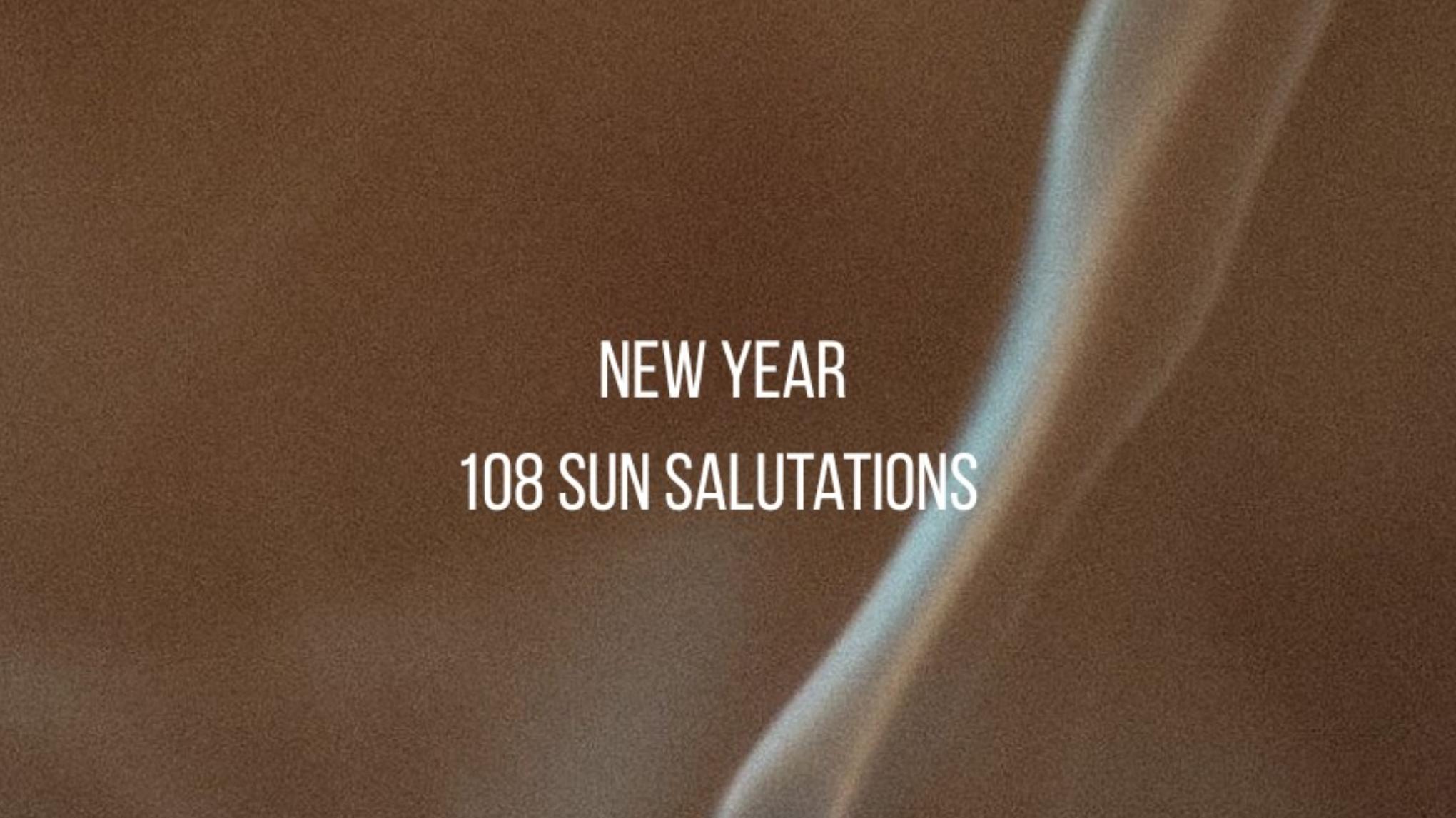 108 Sun Salutations - New Year Practice