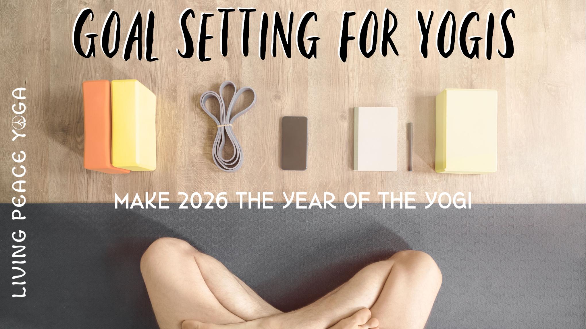 Goal Setting for Yogis