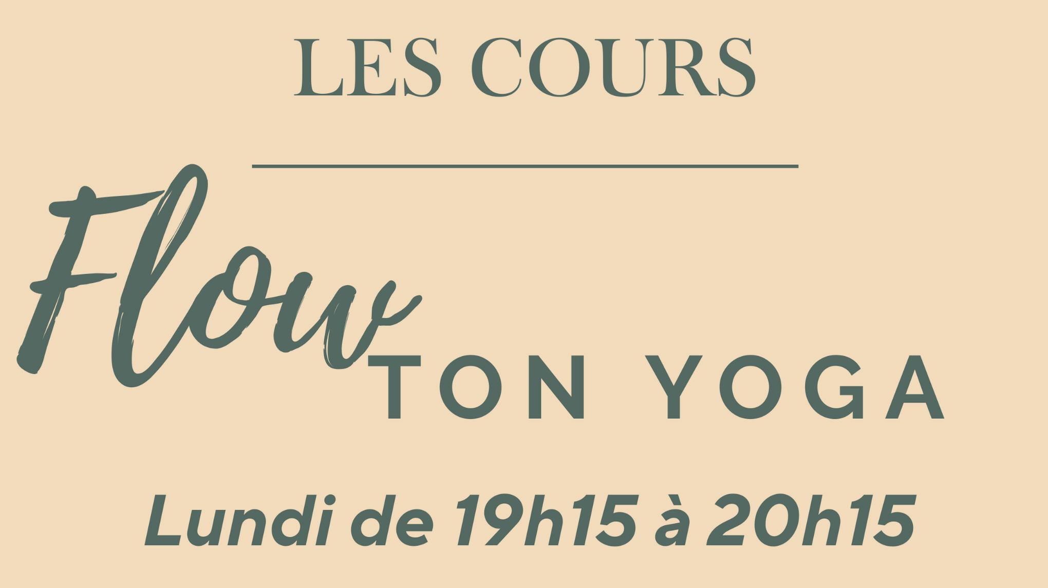 Cours découverte Flow ton Yoga