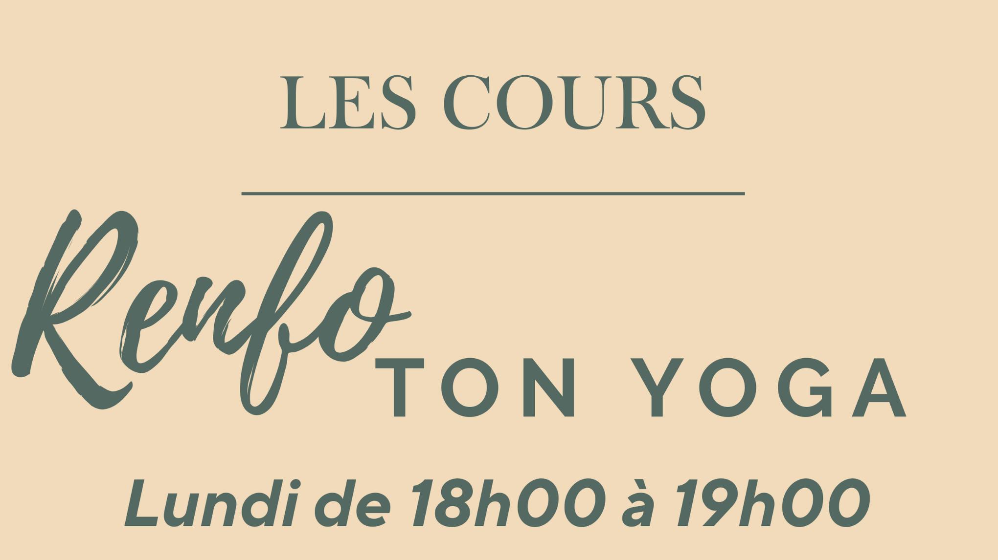 Cours découverte Renfo ton Yoga