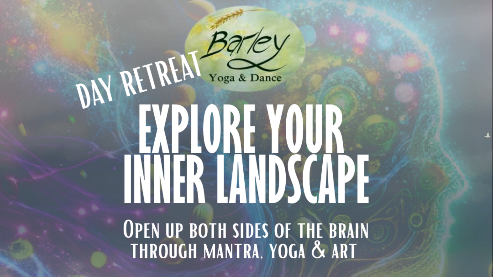 The Big Retreat day. Explore your inner landscape