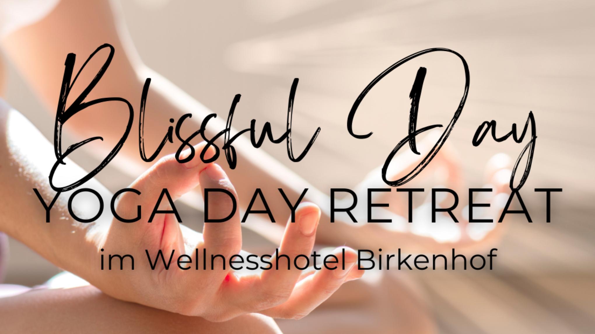 Blissful Day - Yoga Day Retreat