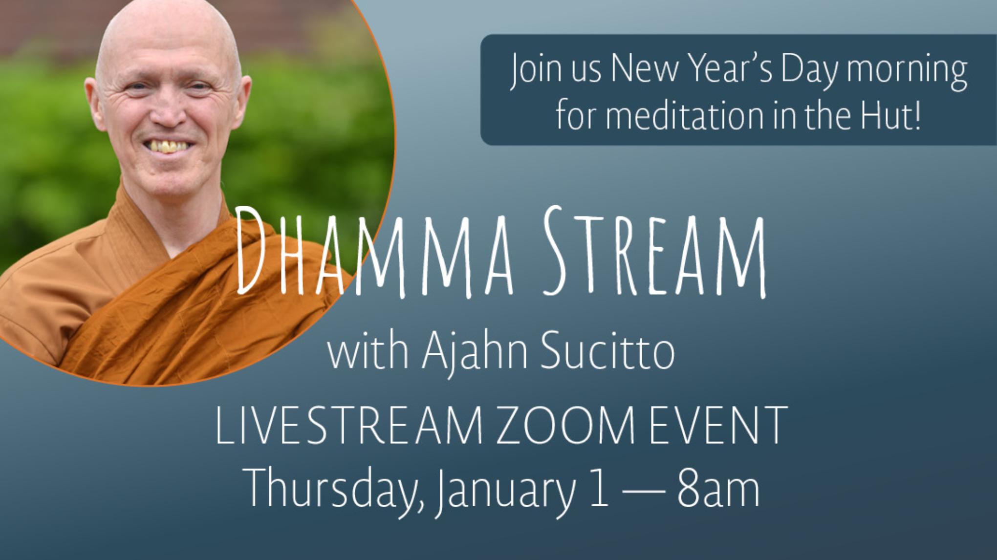 Dhamma Stream | Jan 1