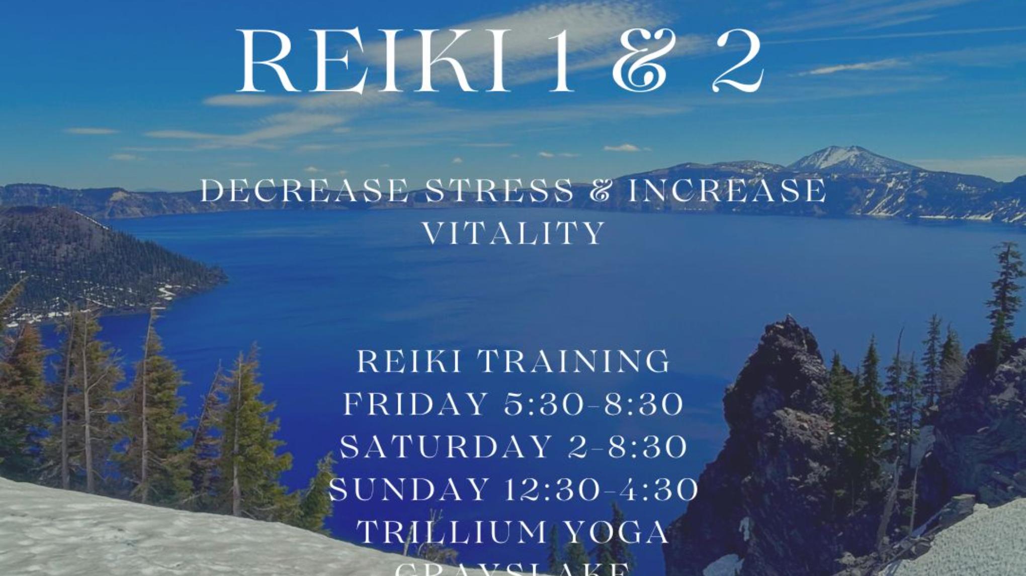 Usui/Holy Fire III - Reiki 1 & 2 Certification - Friday, Saturday, Sunday