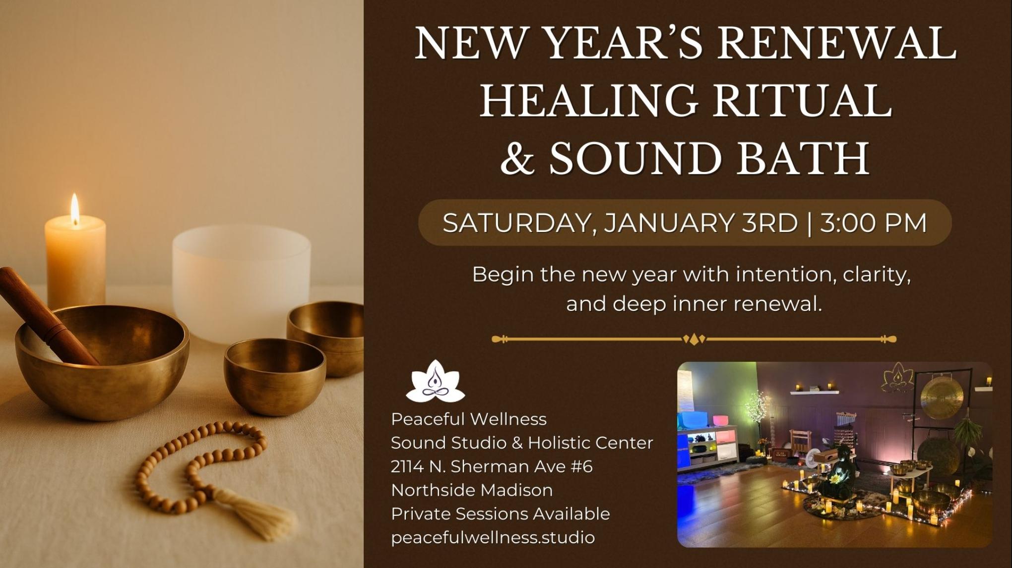 MADISON New Year’s Renewal Healing Ritual & Sound Bath