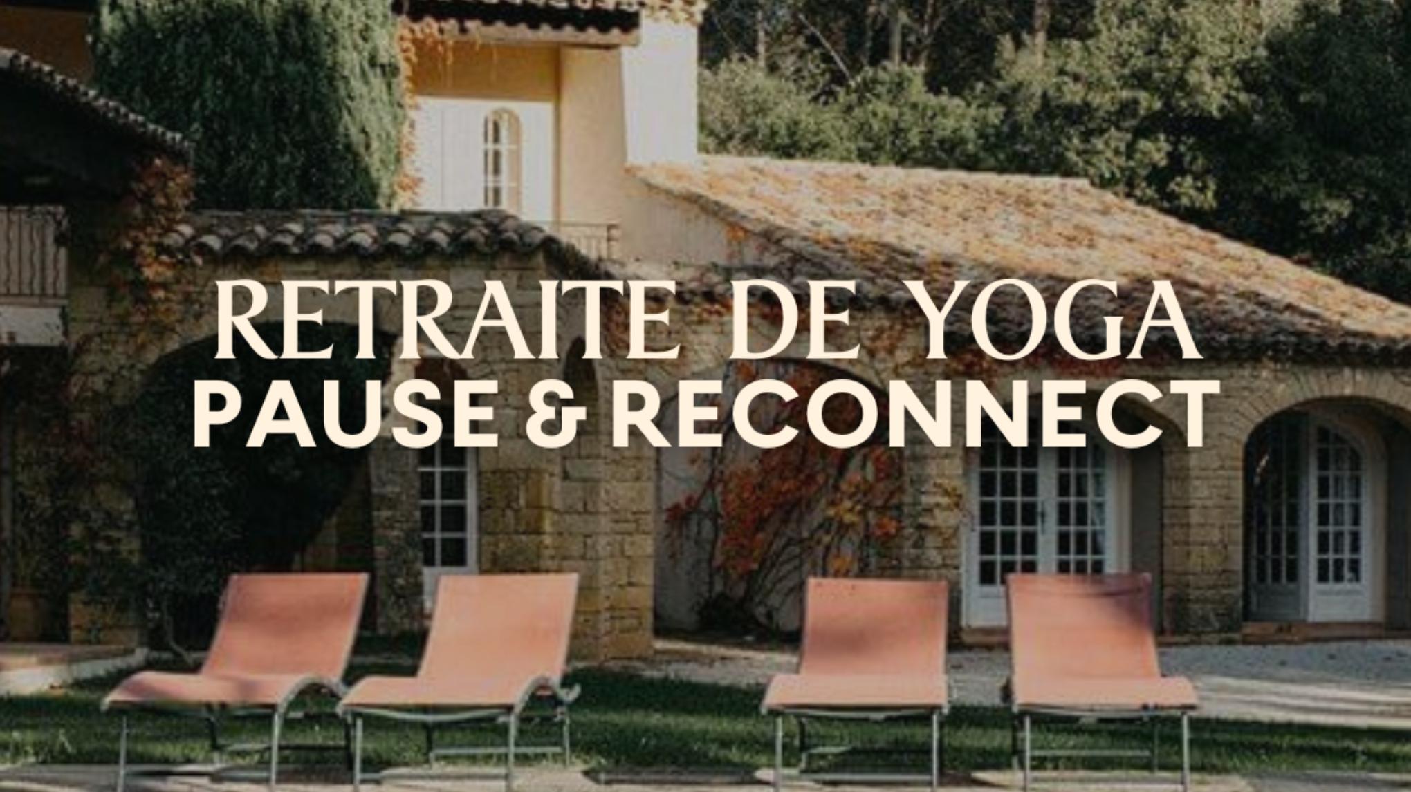 Retraite Pause & Reconnect