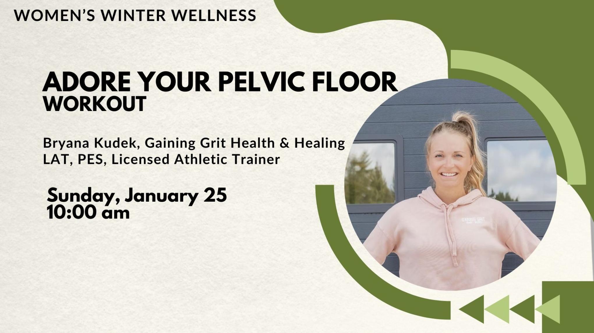 Adore Your Pelvic Floor